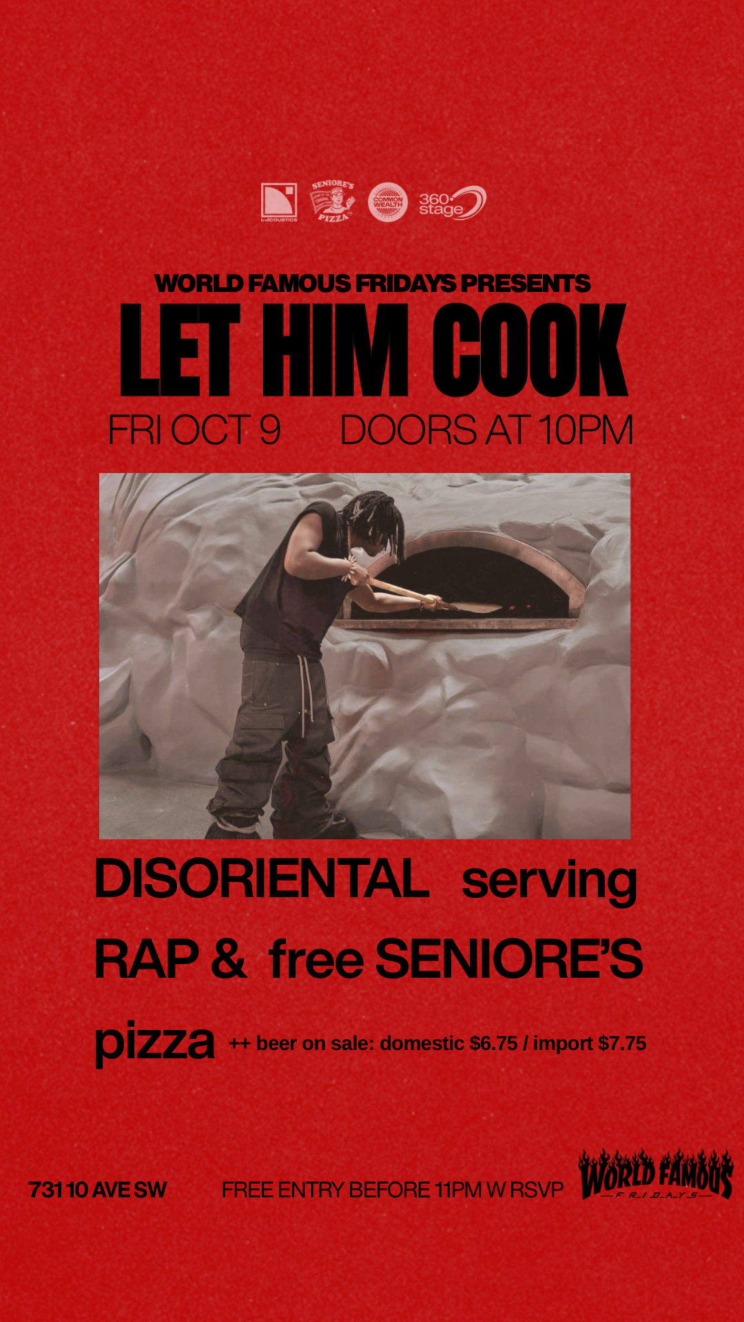 Let Him Cook @ World Famous Fridays