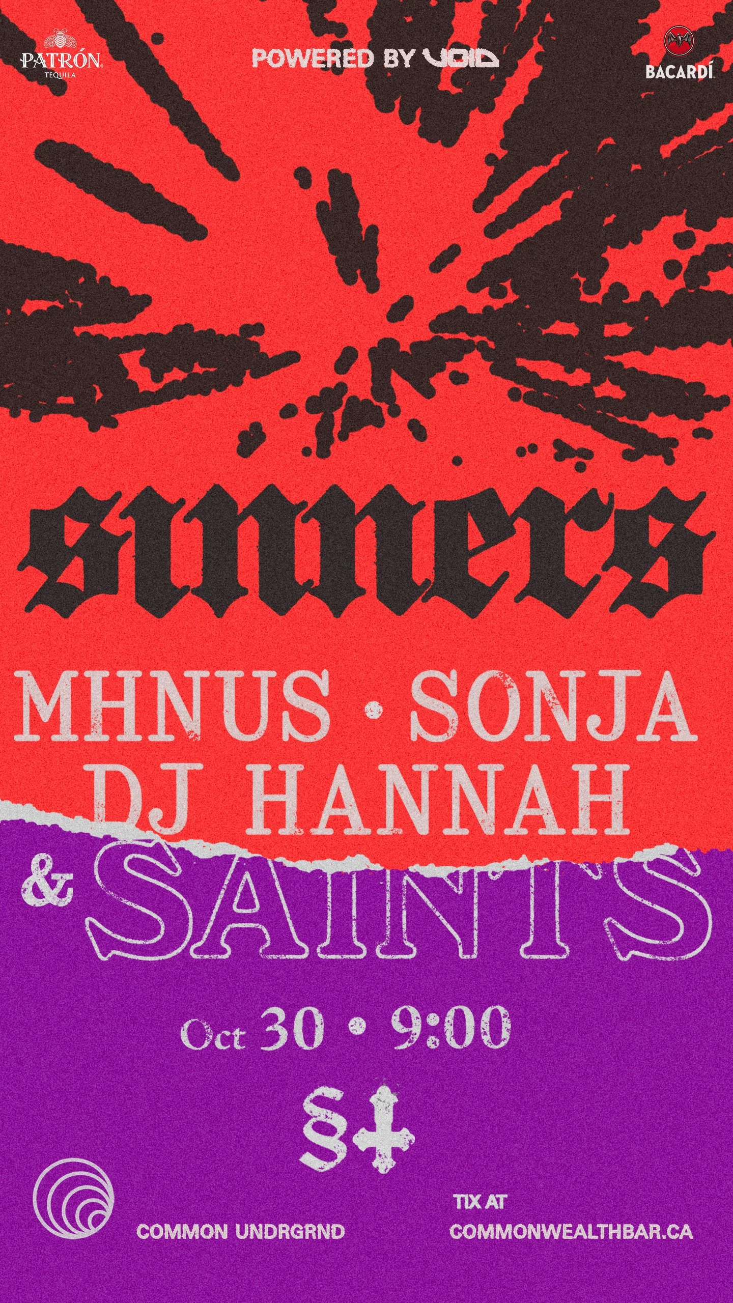 Sinners &amp; Saints @ Common/UNDRGRND w/ MHNUS, Sonja &amp; DJ Hannah