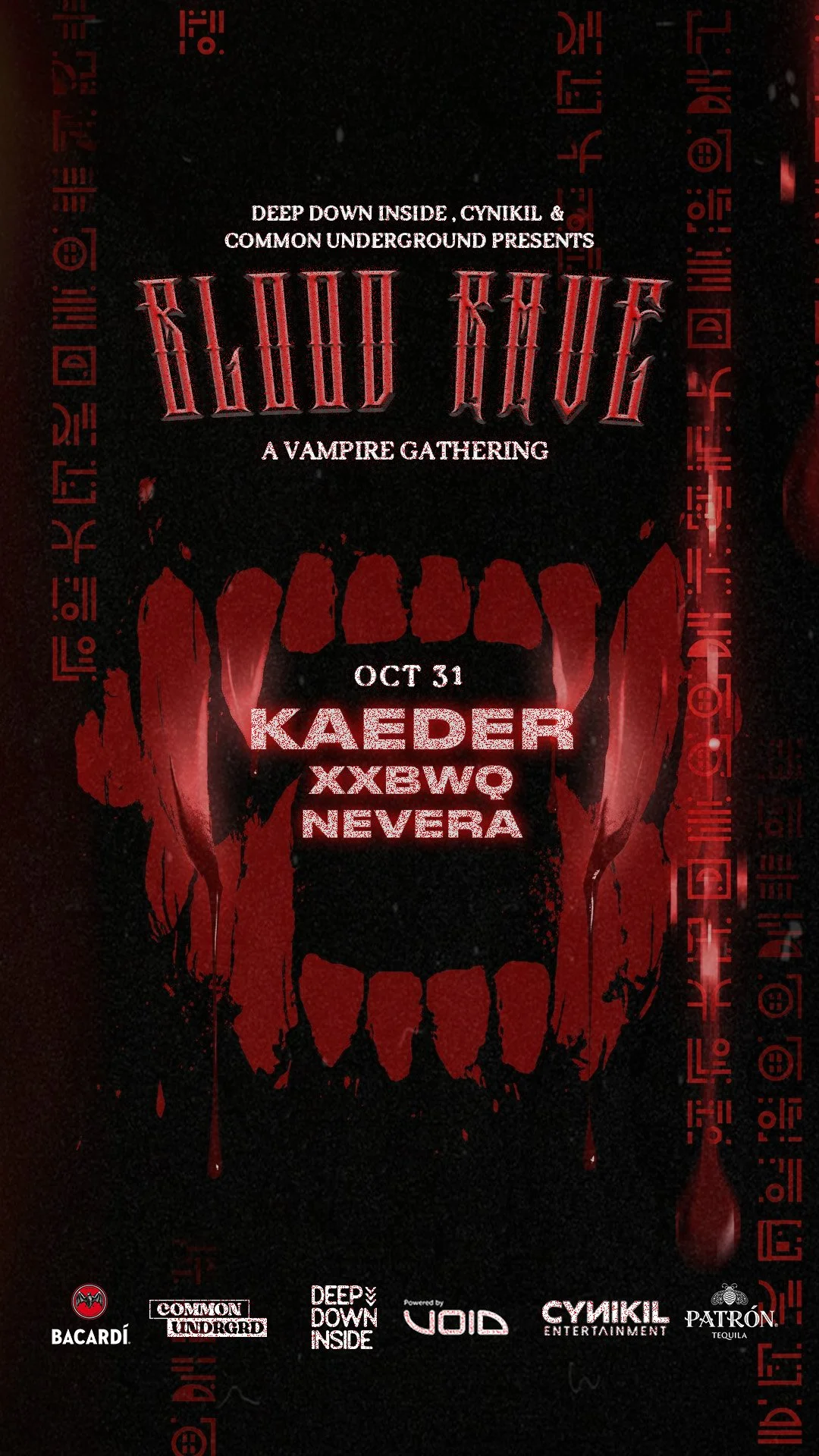 Blood Rave: A Vampire Gathering w/ Kaeder, XXBWQ &amp; Nevera - Pres. by Common/UNDRGRD, Deep Down Inside &amp; Cynikil