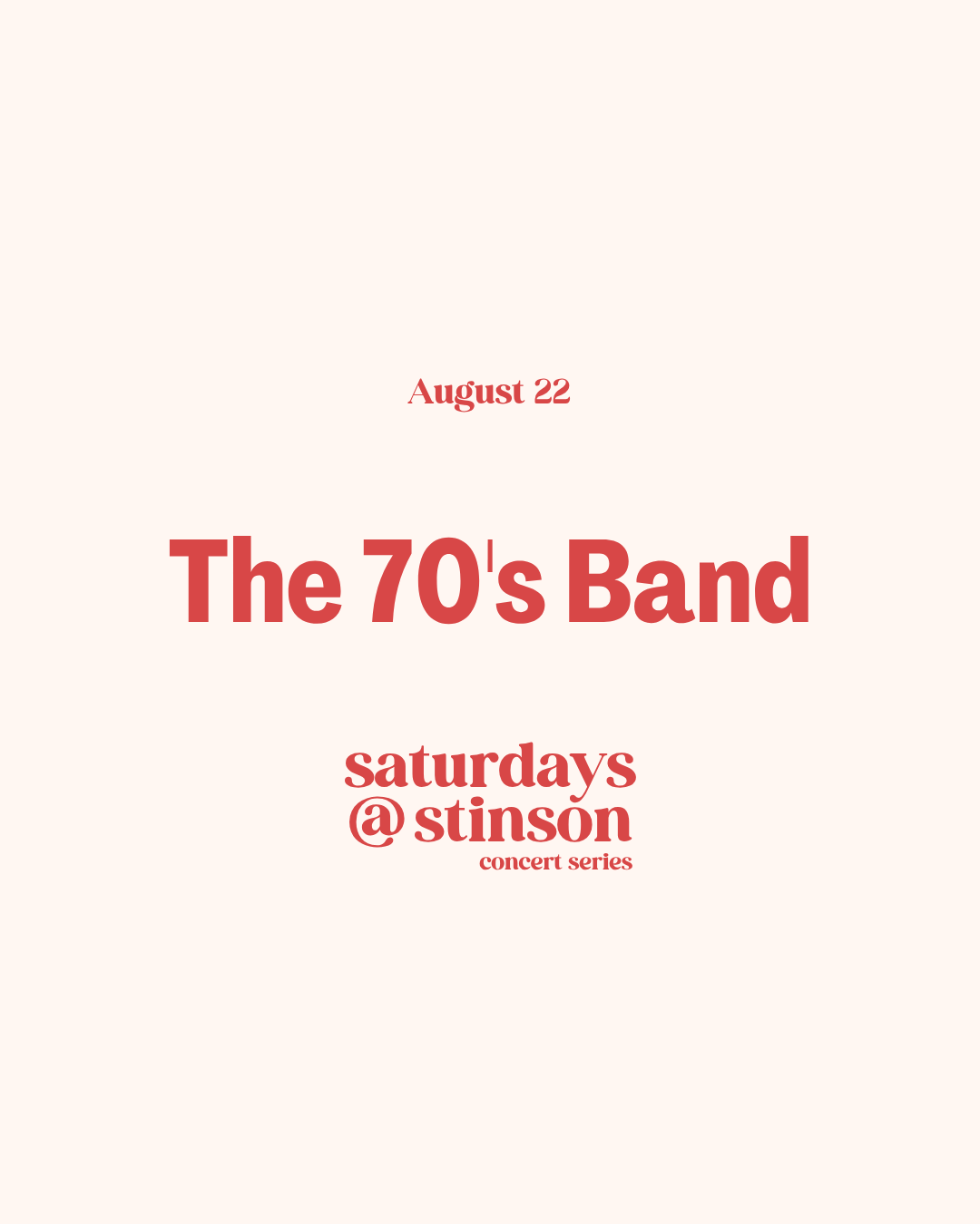 The 70's Band - Saturdays @ Stinson Concert Series
