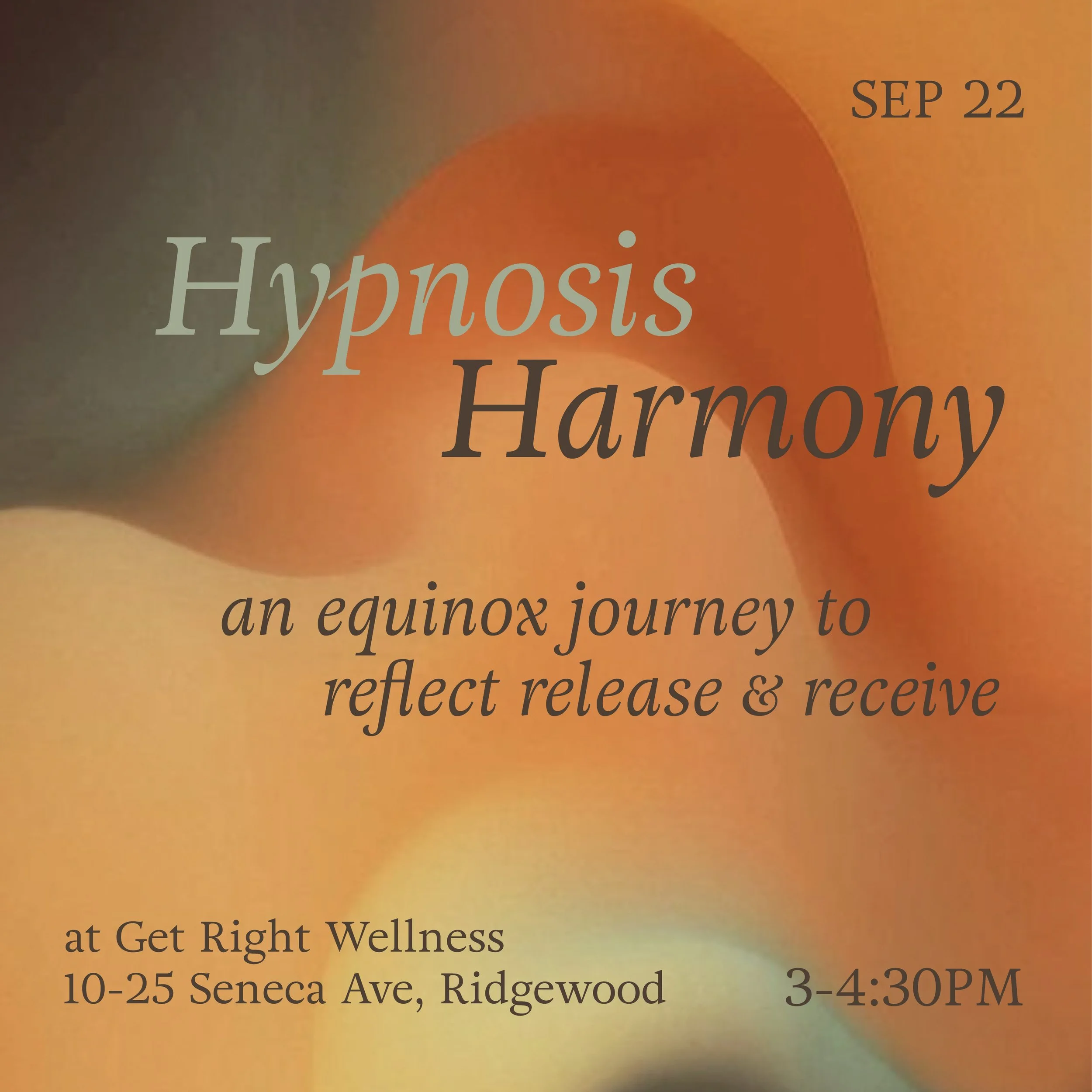 Hypnosis Harmony : An Equinox Journey to Reflect, Release and Receive
