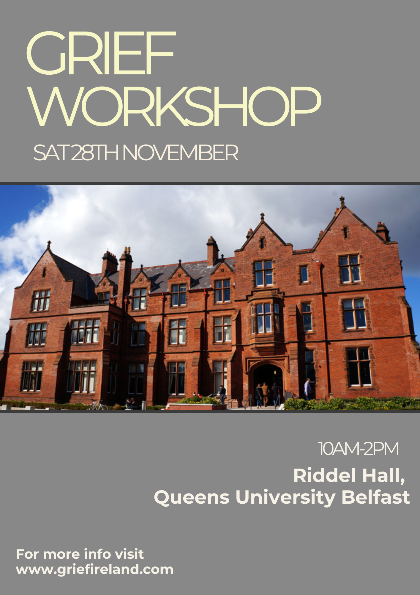 The Grief Workshop - BELFAST - Queens University - Sat Nov 28th