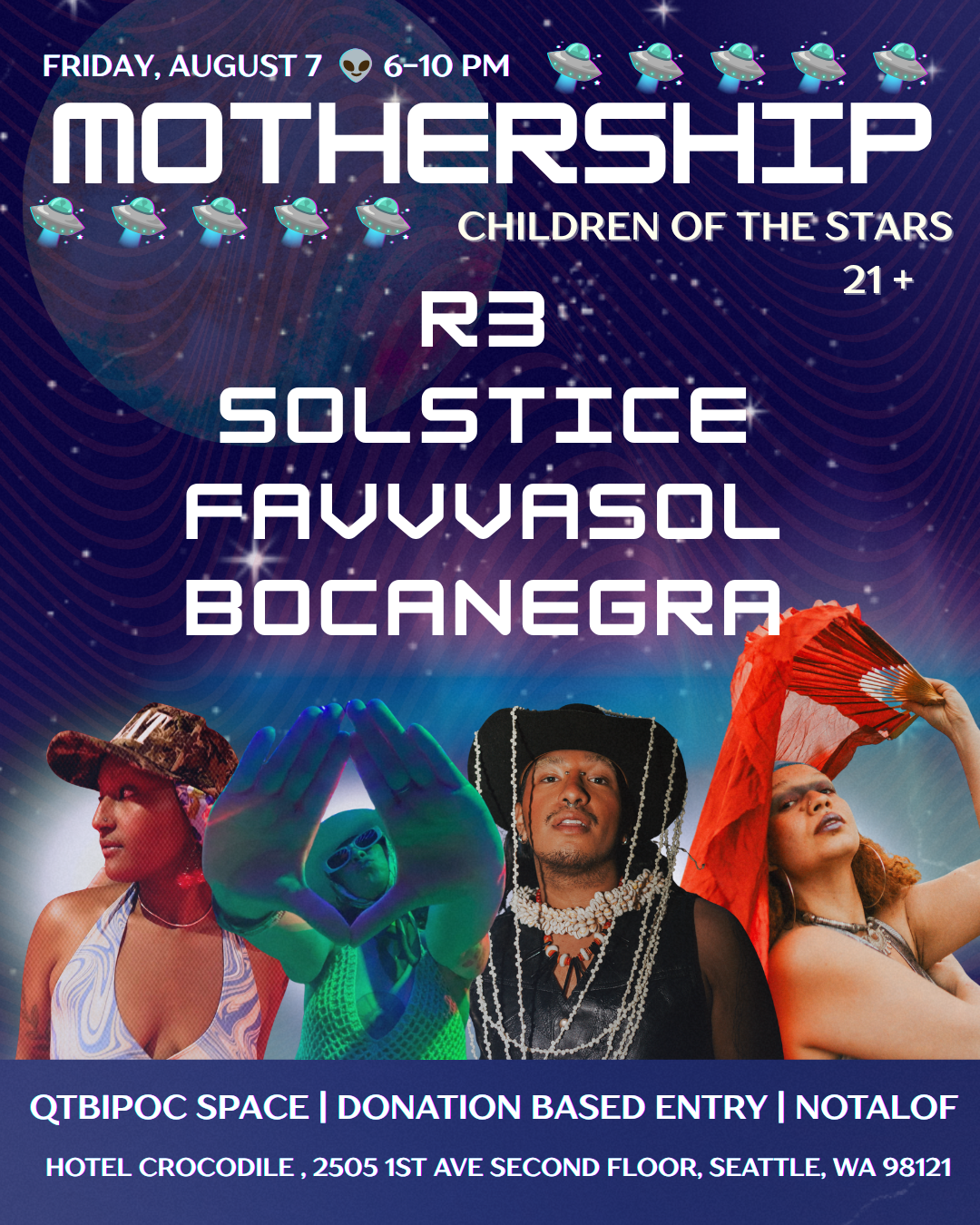 Mothership: Children of the Stars w/R3, Solstice, Favvvasol &amp; Bocanegra