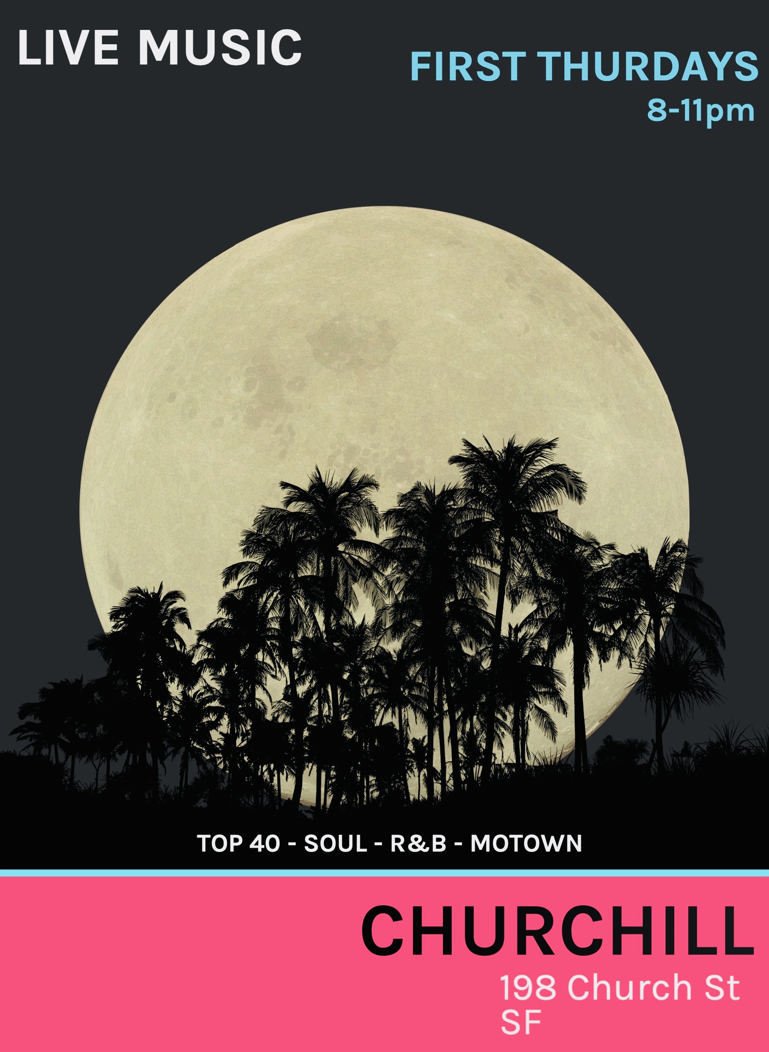 LIVE MUSIC FIRST THURSDAYS!
