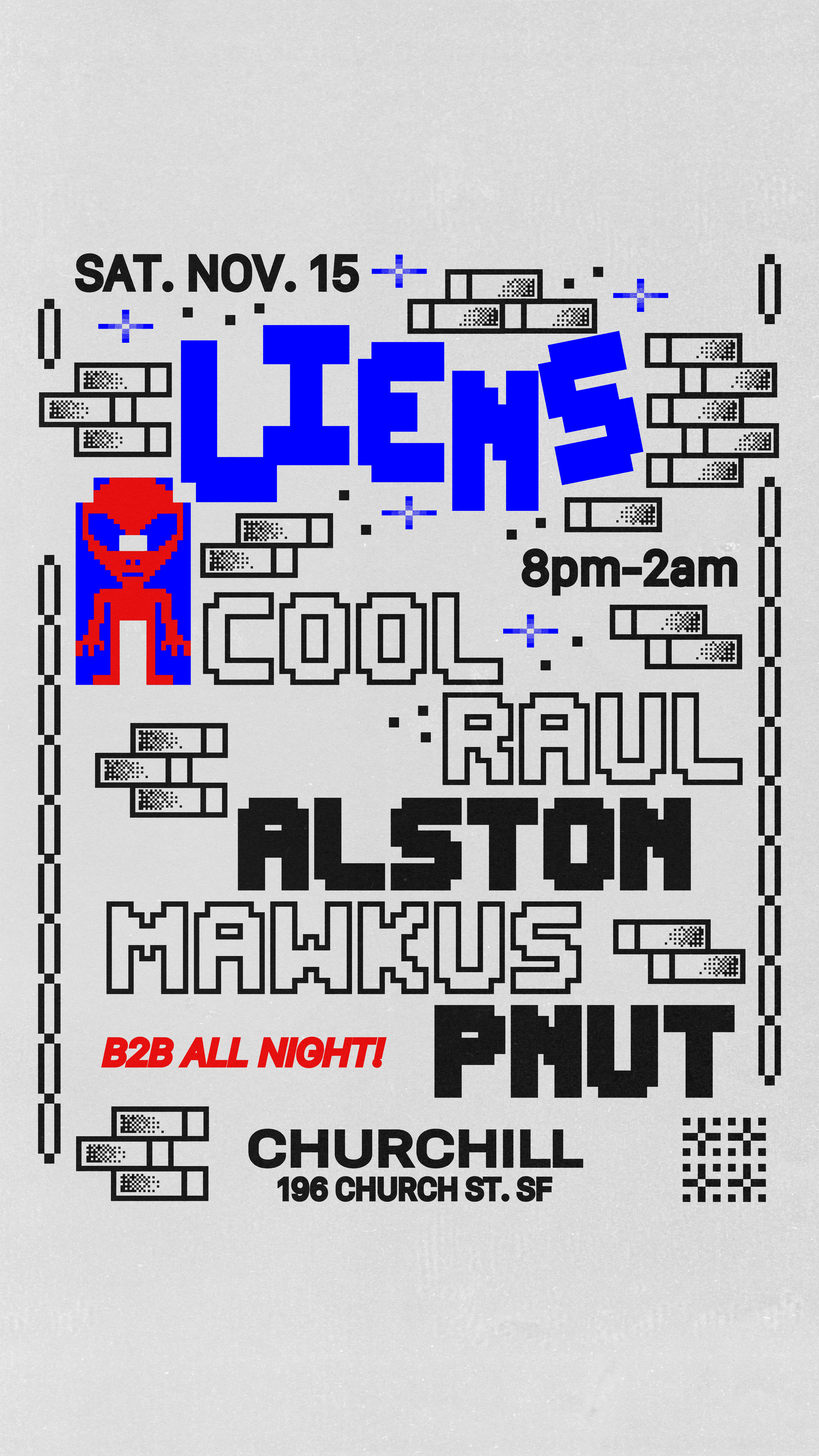 Aliens Residency Dj Night w/Mr. Big Happy & Friends