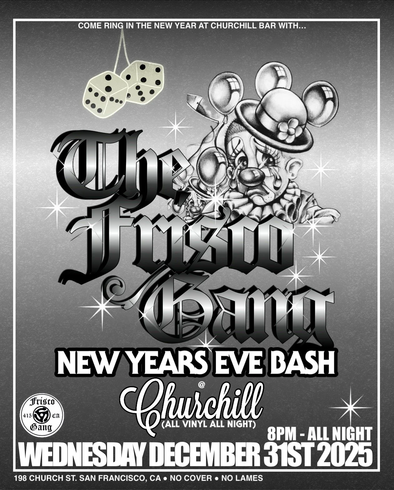 New Year’s Eve with The Frisco Gang