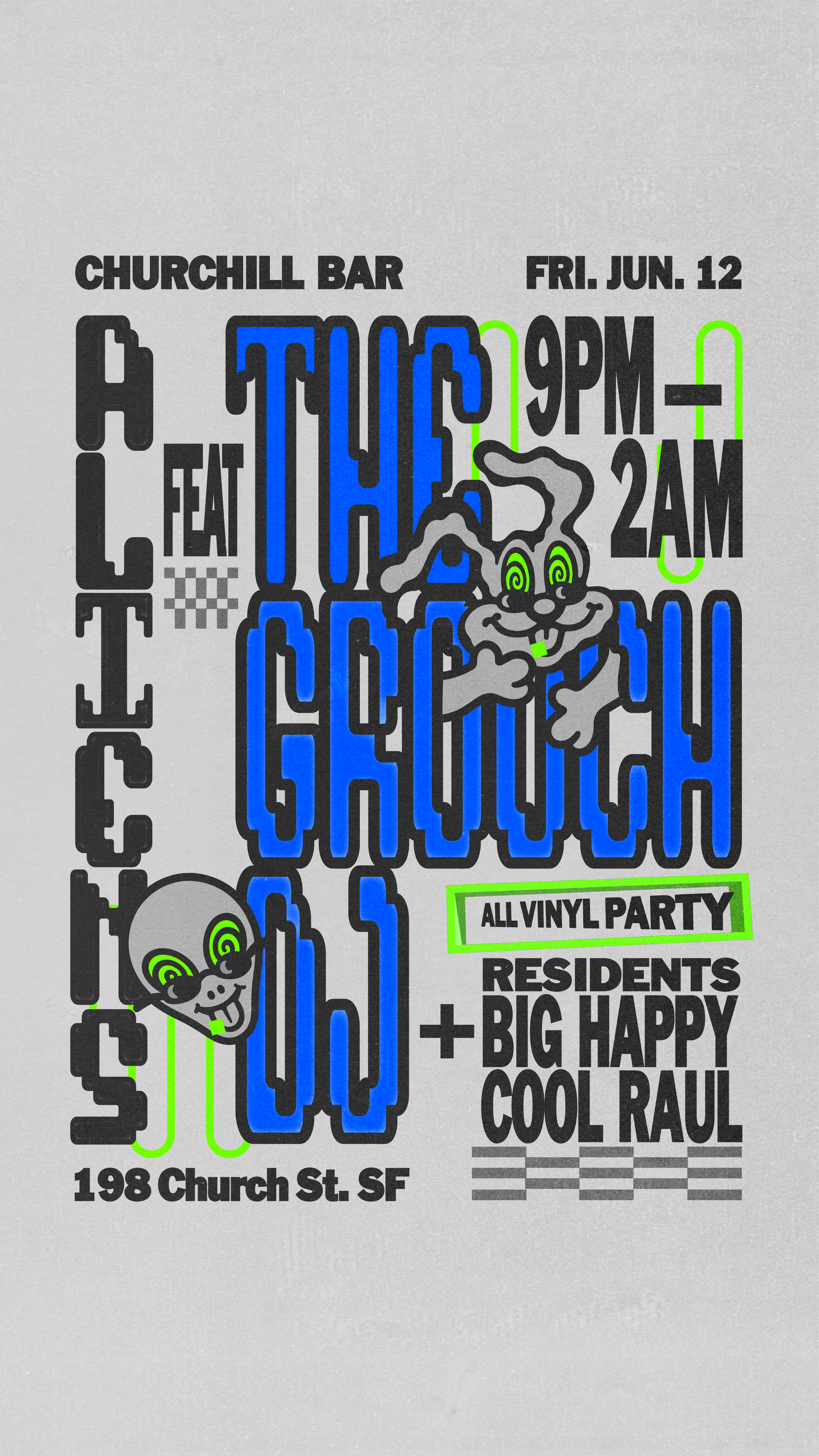 Aliens Residency Dj Night w/Mr. Big Happy & Friends
