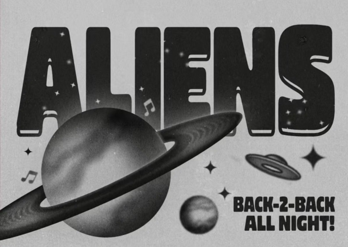 Aliens Residency Dj Night w/Mr. Big Happy & Friends