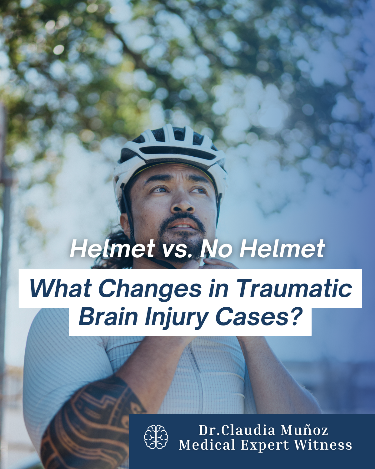Helmet vs. No Helmet: What Changes in Traumatic Brain Injury Cases?