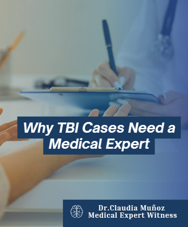 Why TBI Cases Need a Medical Expert