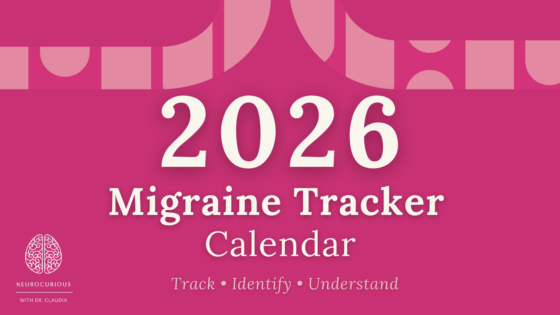 Migraine Calendar 2026
