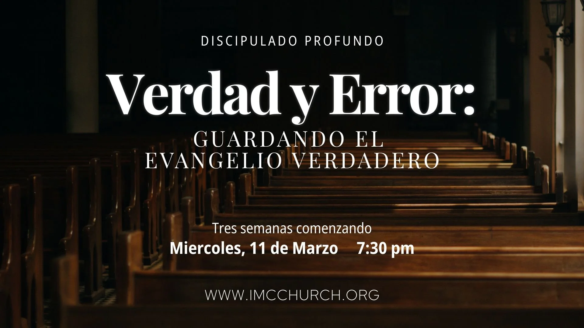 Verdad y Error: Guardando el Evangelio Verdadero