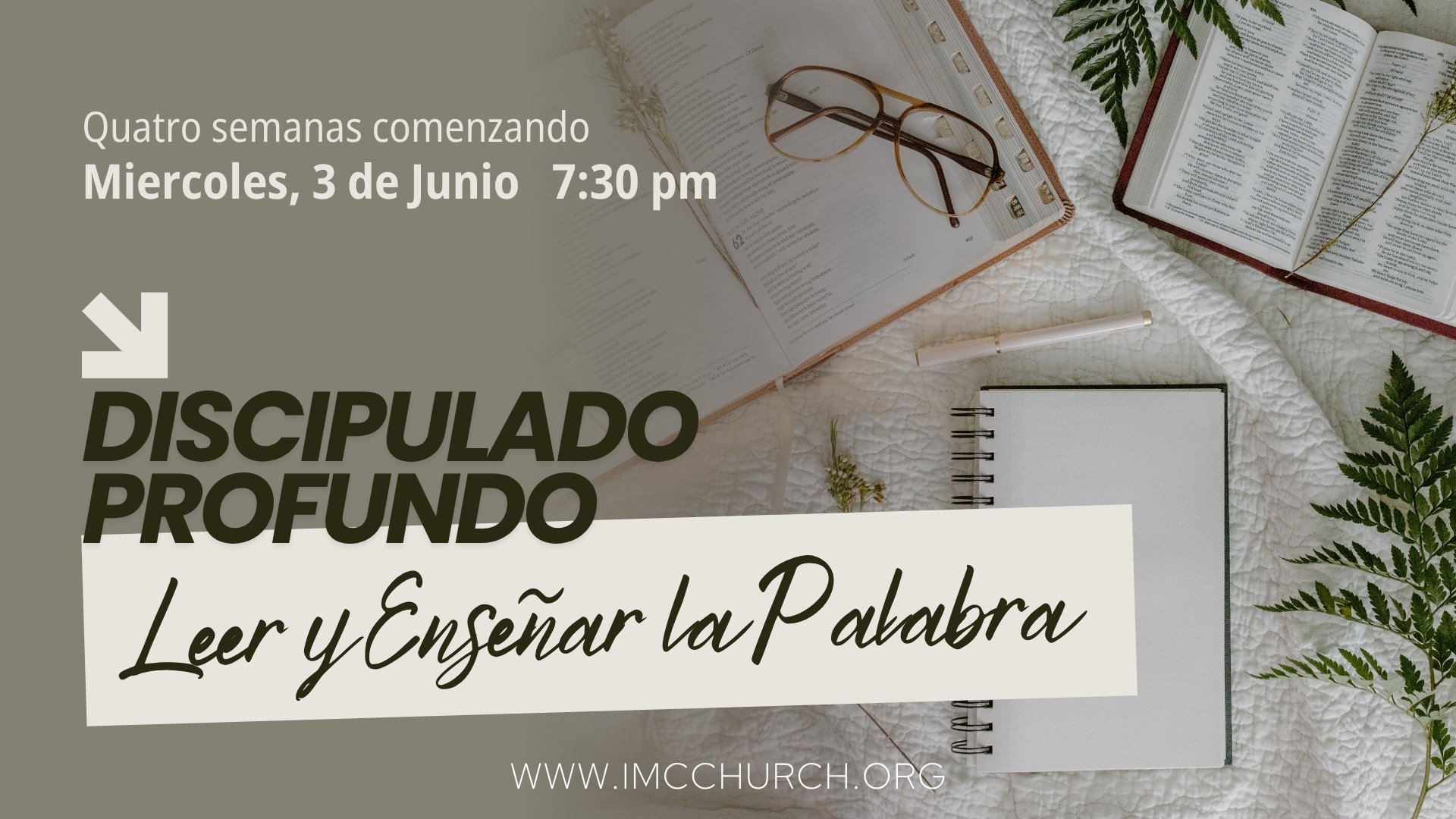 Deep Discipleship: Leyendo y Enseñando la Palabra