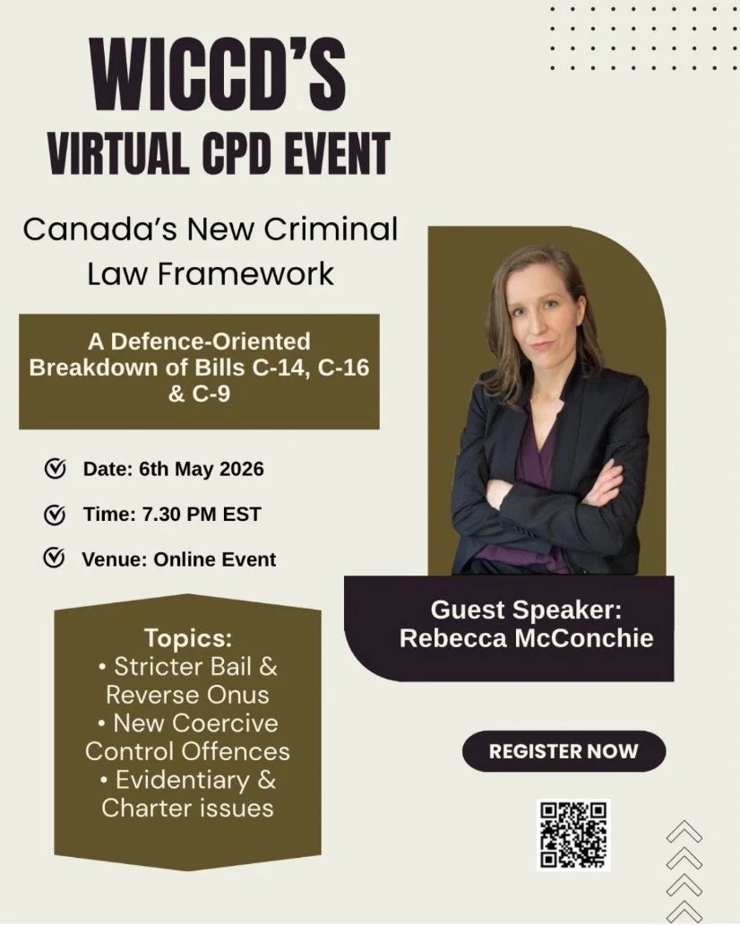 WICCD virtual flyer for event, showing a photo of Rebecca and the title "Canada's New Criminal Law Framework"