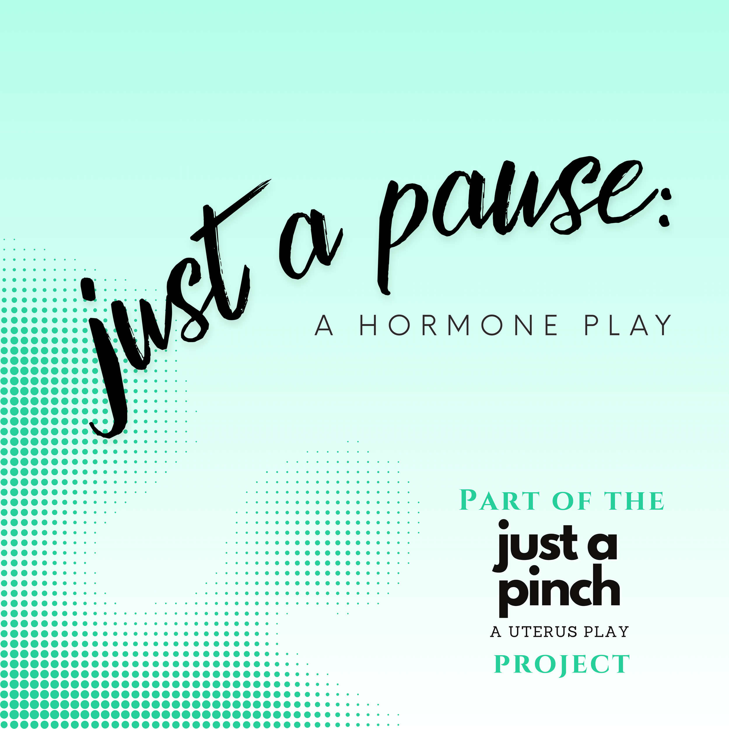Coming Soon: The next installment of our "Just A Pinch" series of health justice plays.