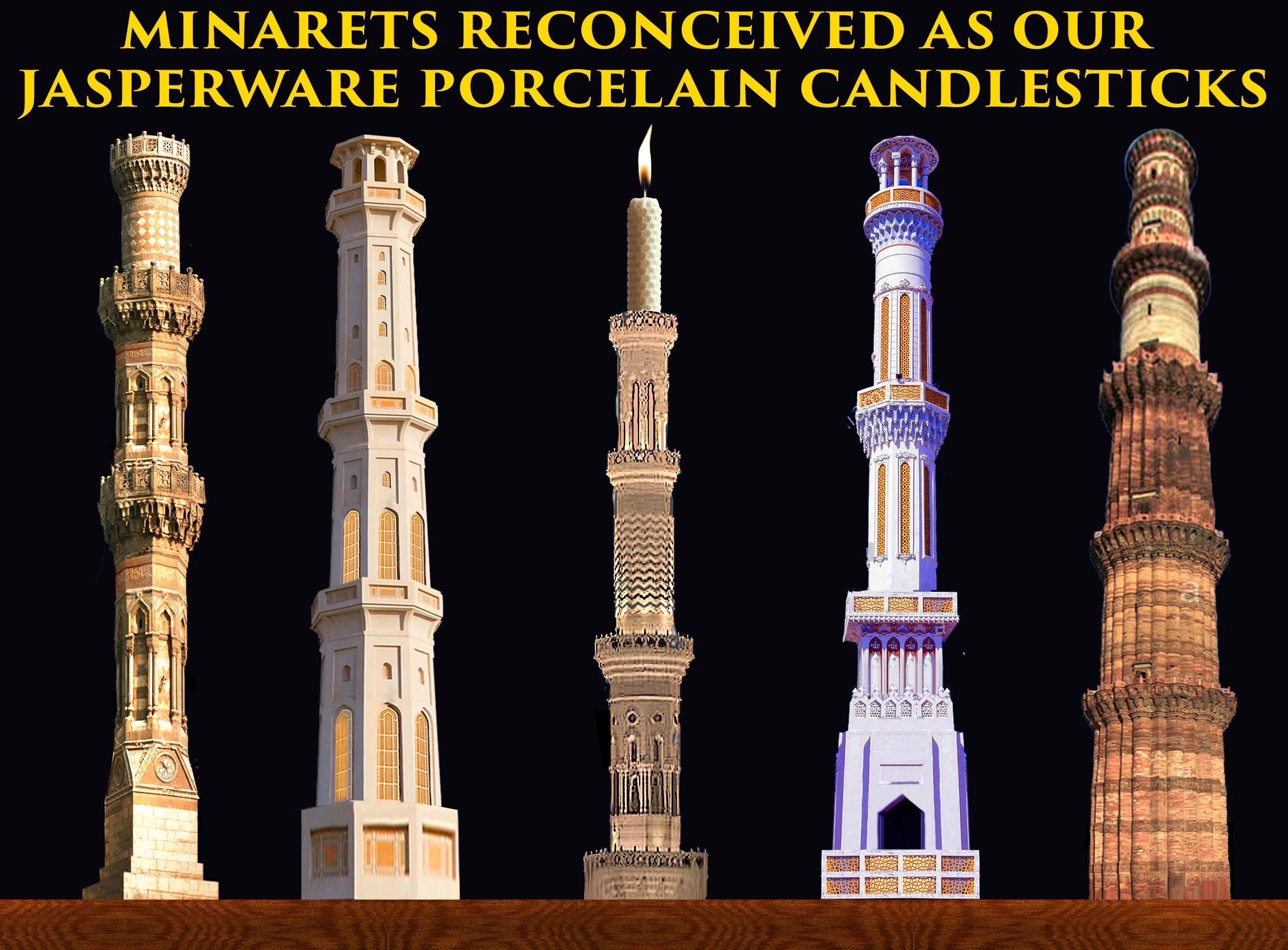MINARETS as Candlesticks.jpg
