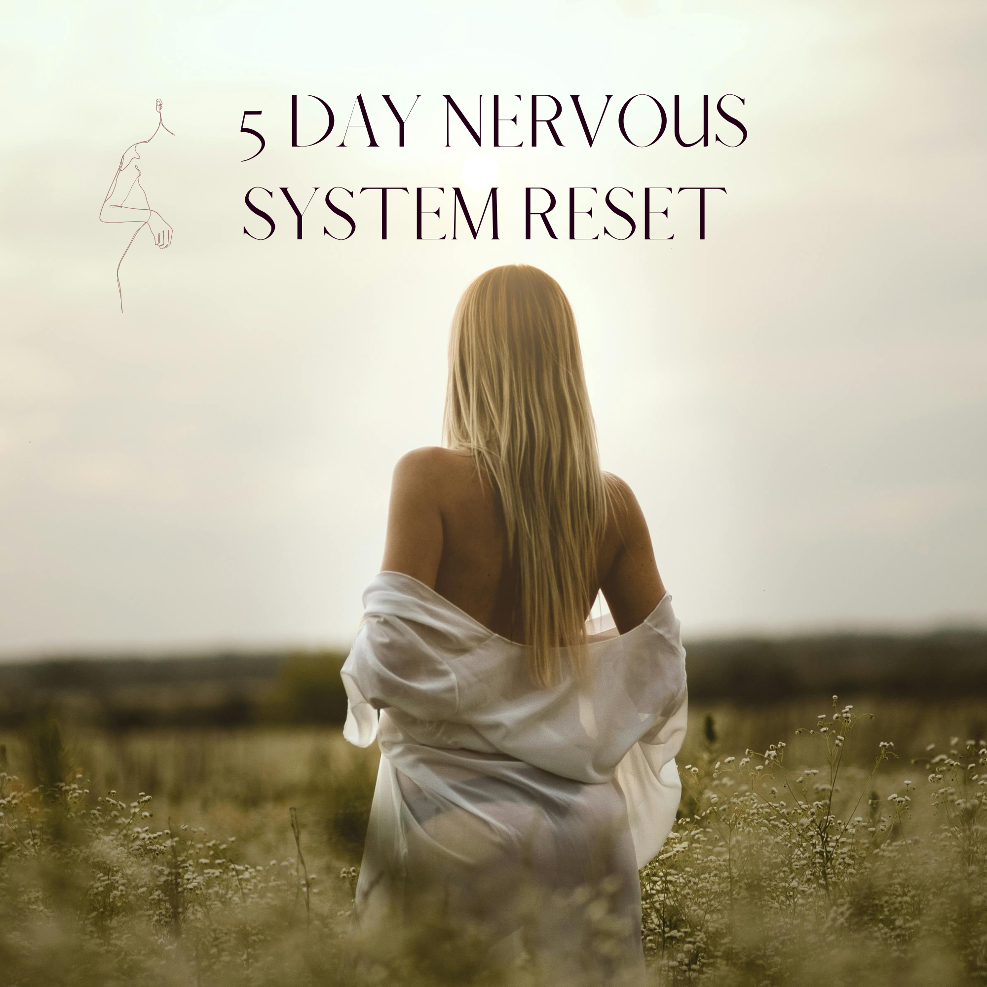 5 Day Nervous System Attunement