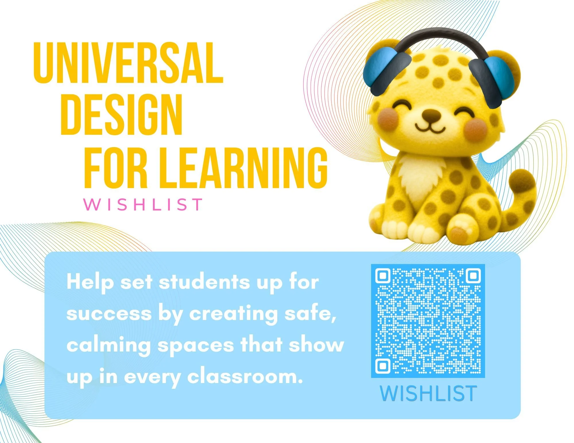 Universal Design for Learning Classroom Wishlist