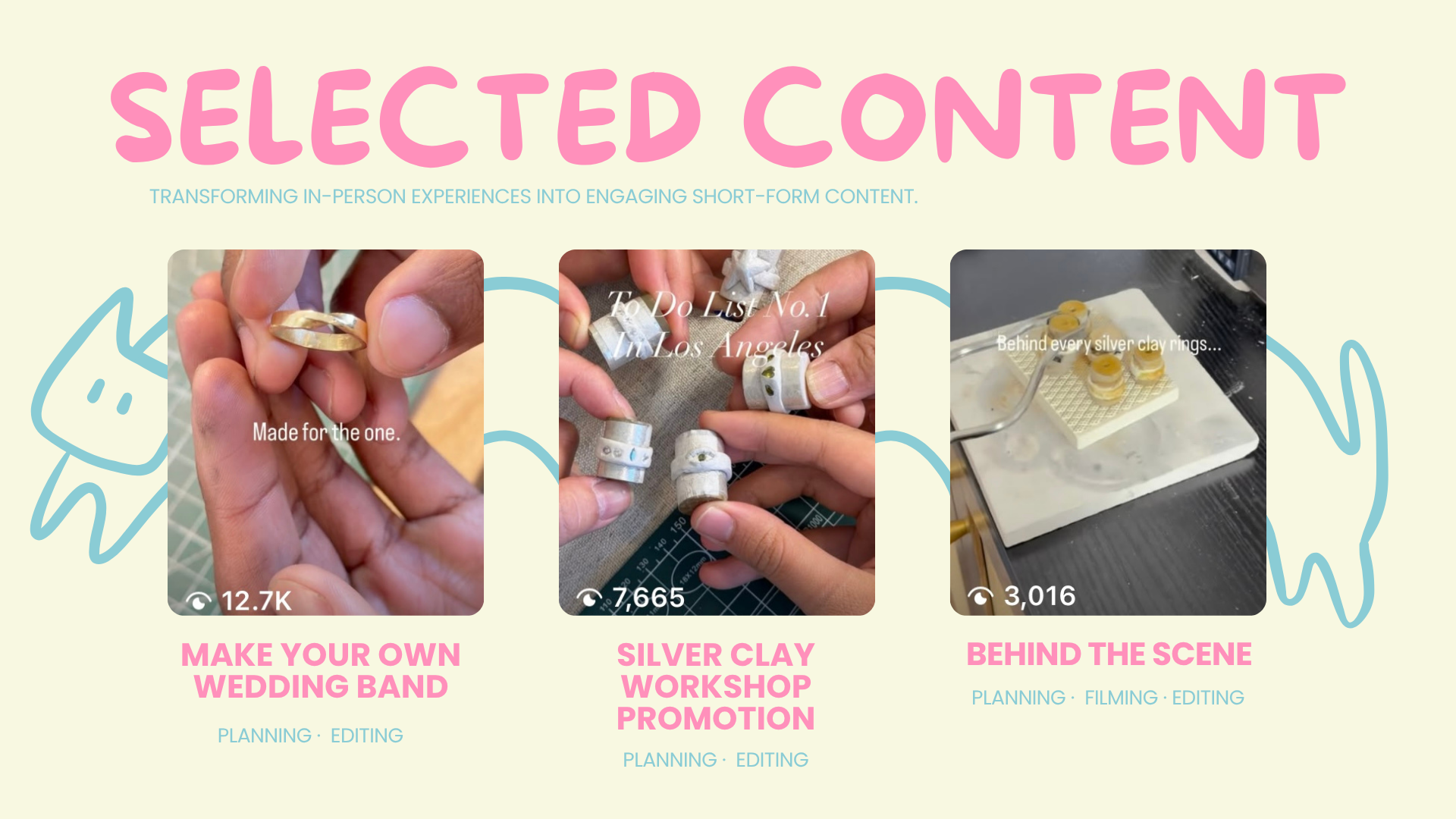Screenshot of a website page featuring three short videos about jewelry-making. The first video shows a person holding a gold wedding band with the caption "Made for the one." The second shows hands working with white clay rings with the caption "To Do List No. 1, LA Los Angeles." The third shows a jewelry manufacturer working with silver clay rings behind the scenes, with the caption "Behind every silver clay rings..." The background includes cartoonish blue line art of a dog and a hand.