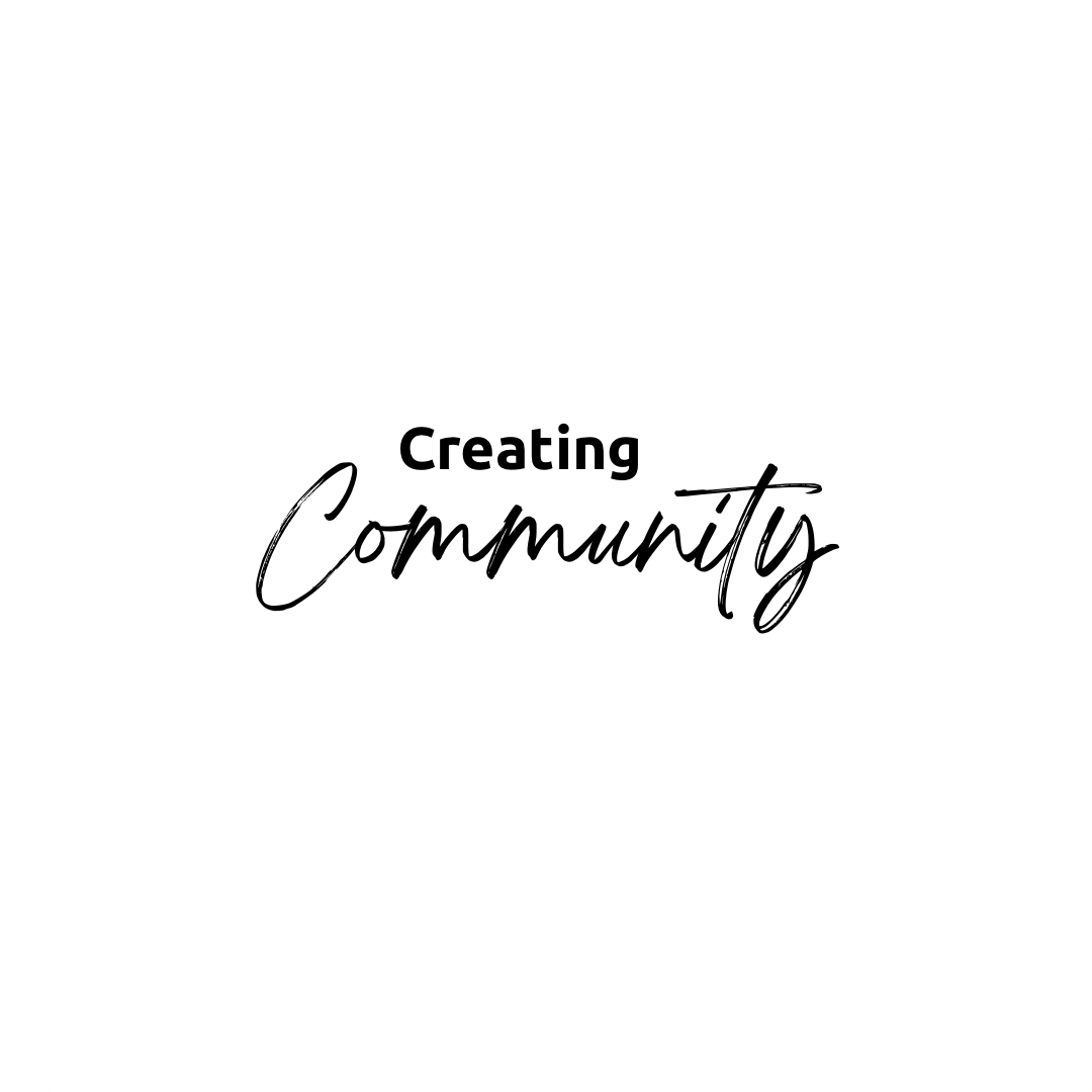 Creating Community