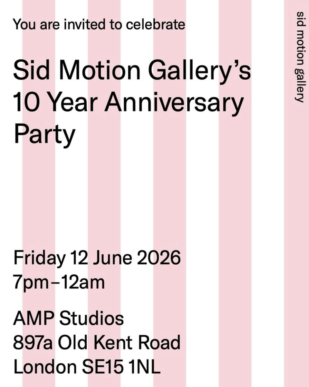 Sid Motion Gallery’s 10 Year Anniversary Party