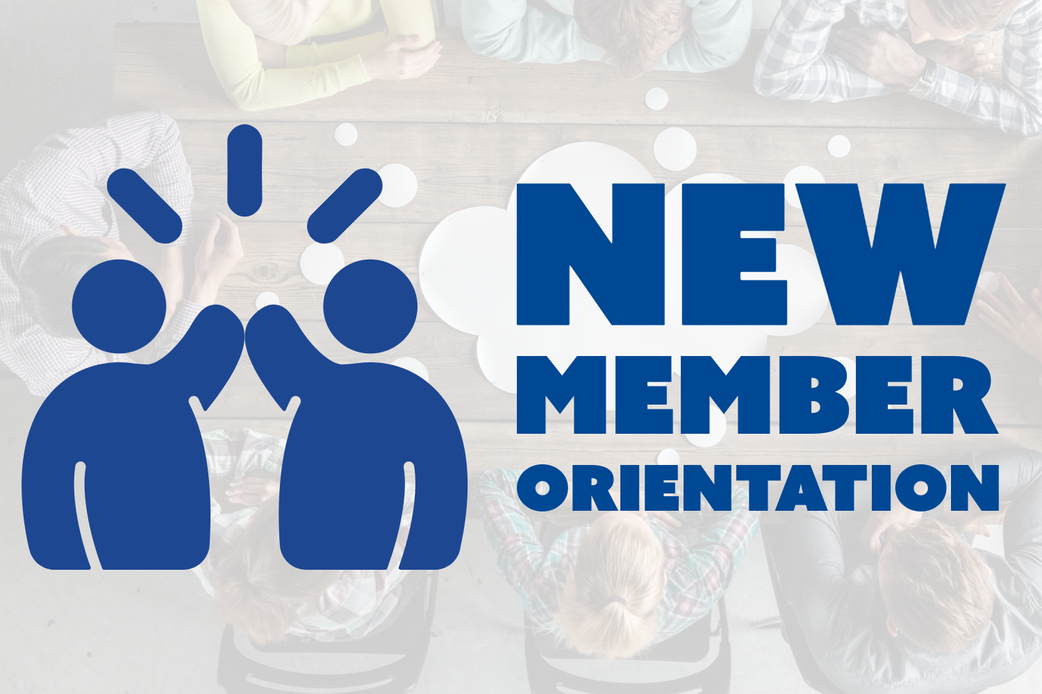 New Member Orientation 2026