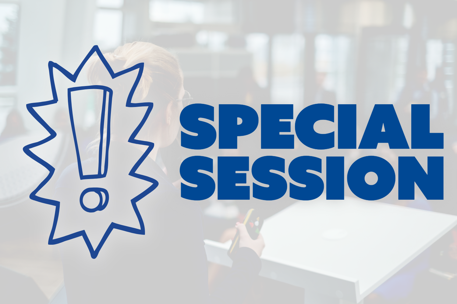 Special Session + Luncheon