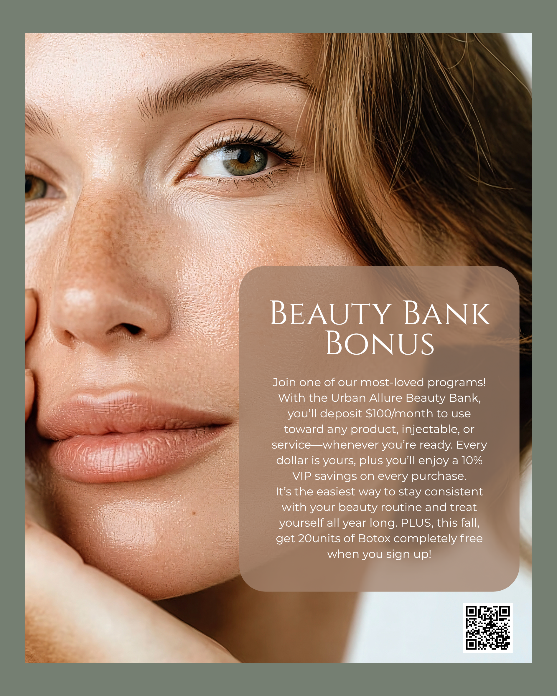 Close-up of a woman's face highlighting clear skin, with makeup emphasizing her eyes and lips, promotional event poster for a beauty bank bonus program with a QR code.