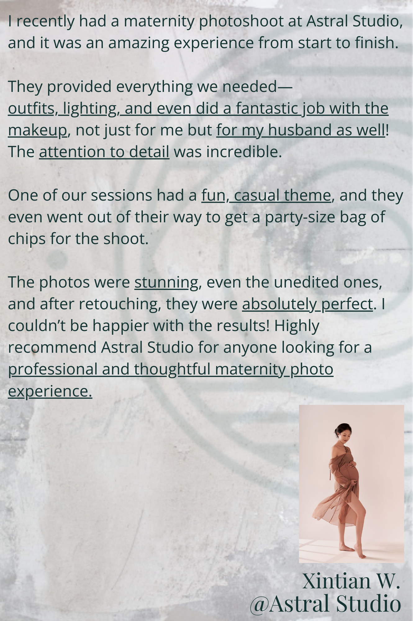 Testimonial about a maternity photoshoot at Astral Studio, accompanied by an image of a pregnant woman posing in a sheer dress. Text details the positive experience at the studio, mentioning outfits, lighting, makeup, and attention to detail.
