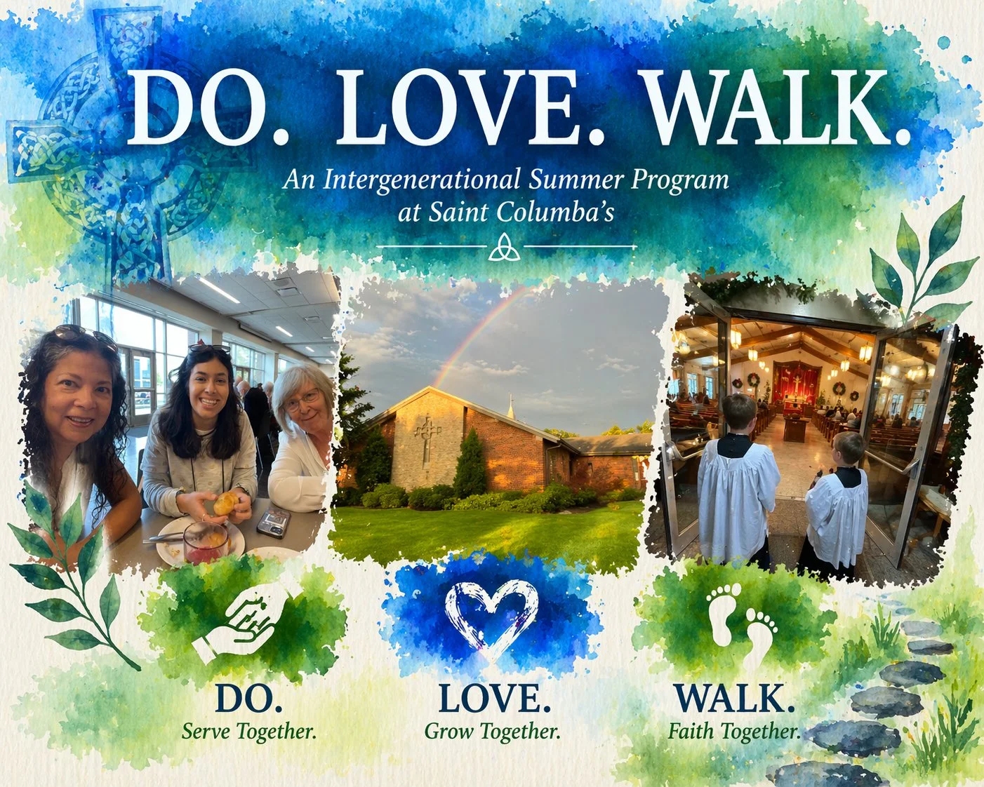Do. Love. Walk.