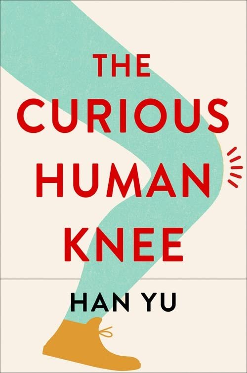 Yu_THE CURIOUS HUMAN KNEE.jpg