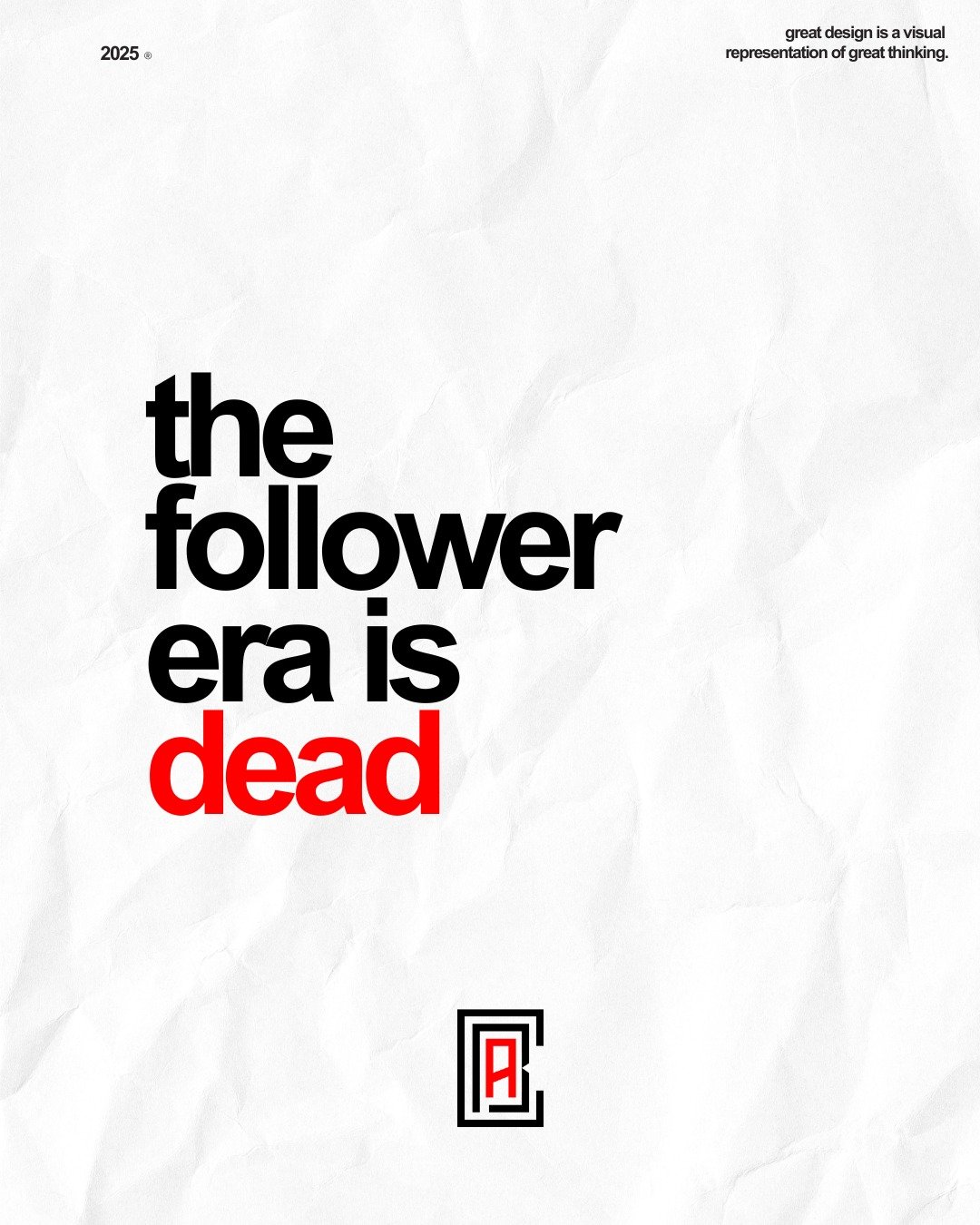 the follower era is dead.

brands don&rsquo;t care how many followers you have&mdash;they care how many people actually care. engagement wins, not vanity. views &gt; likes. shares &gt; clout. attention &gt; aesthetics.

stop chasing numbers. start bu