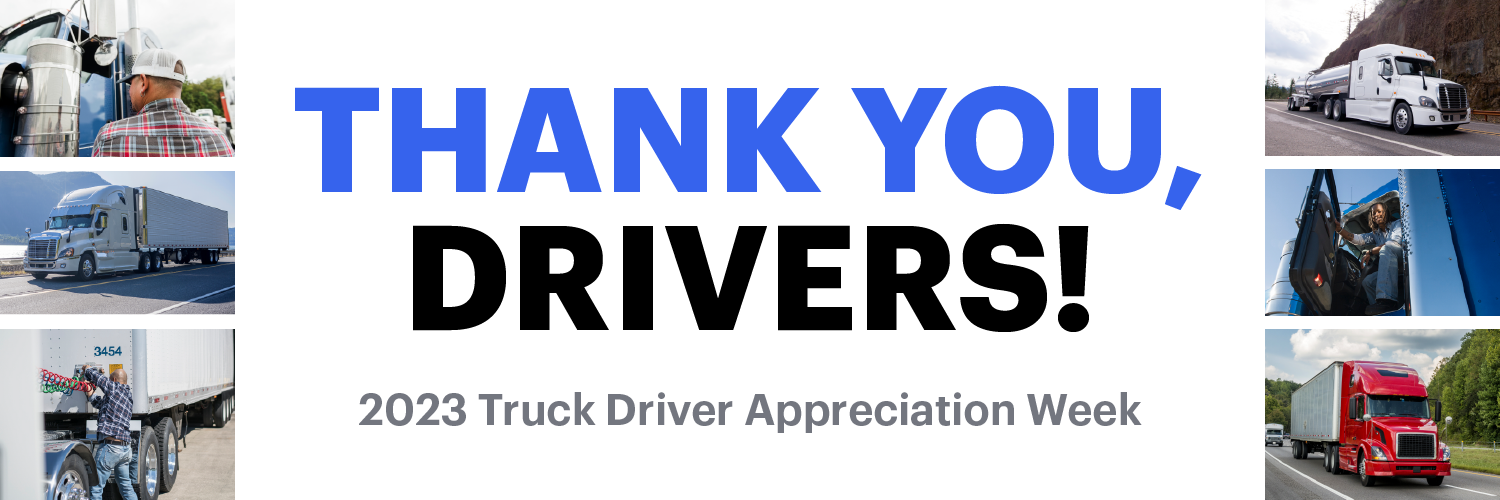 Truck Driver Appreciation Week What You Need To Know CDLLife