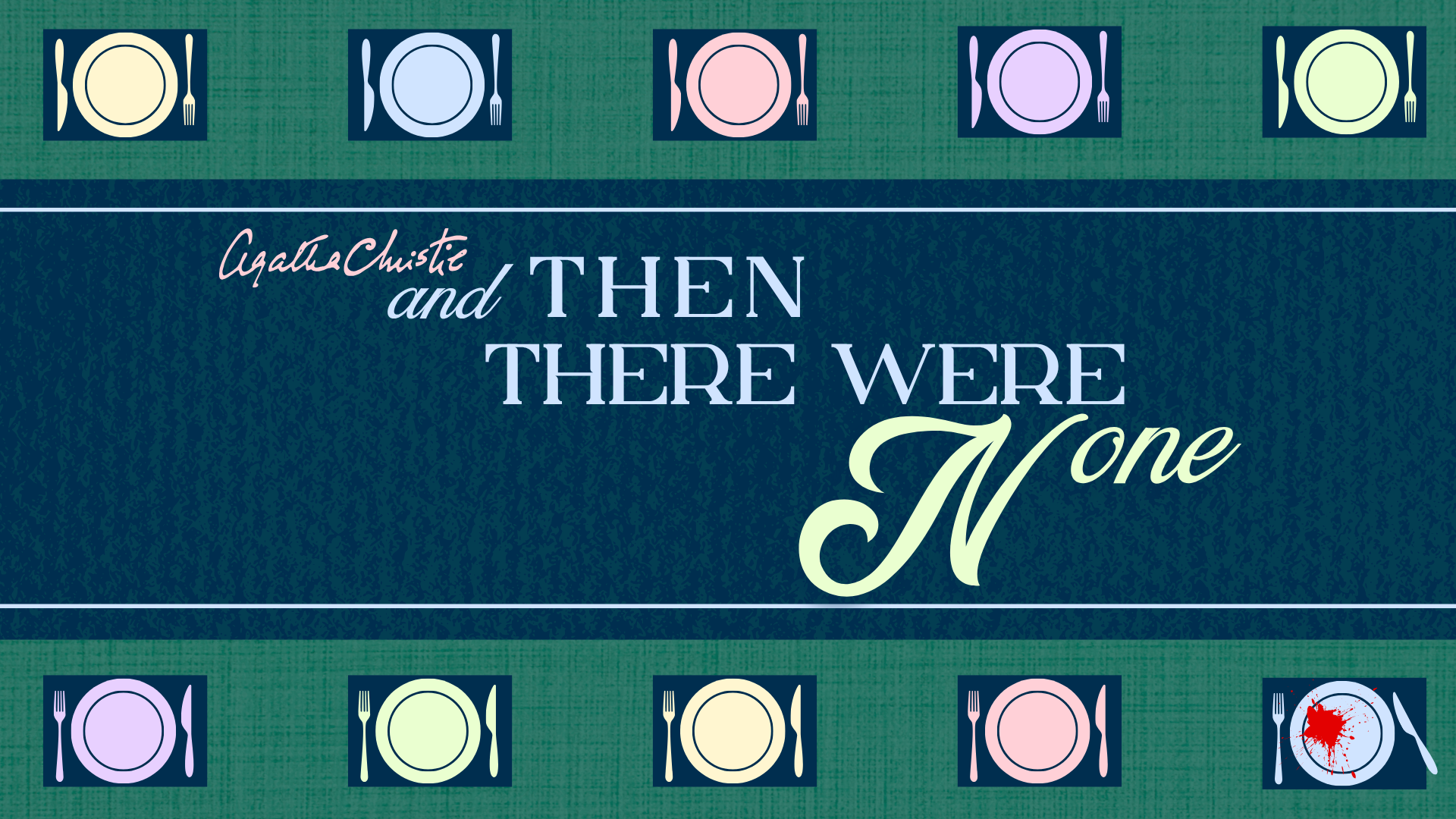 And Then There Were None