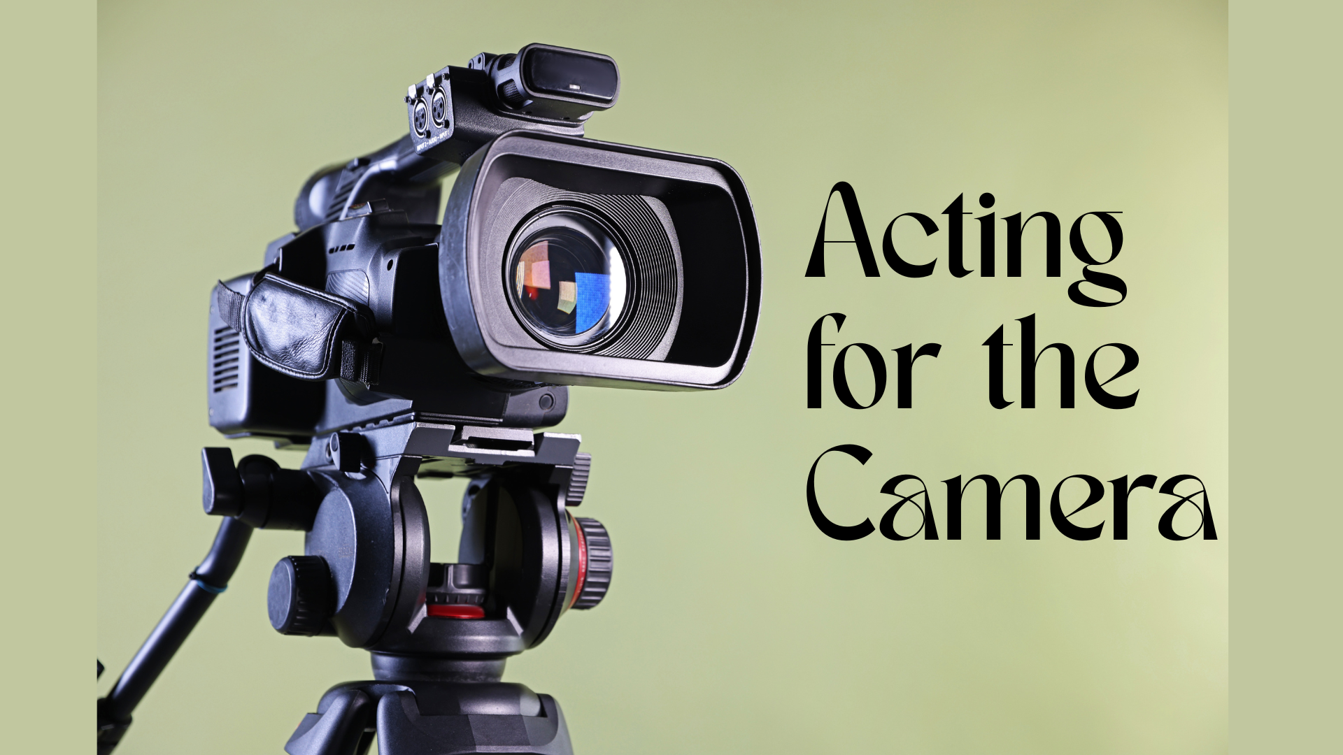 Acting for the Camera (ages 11-17)
