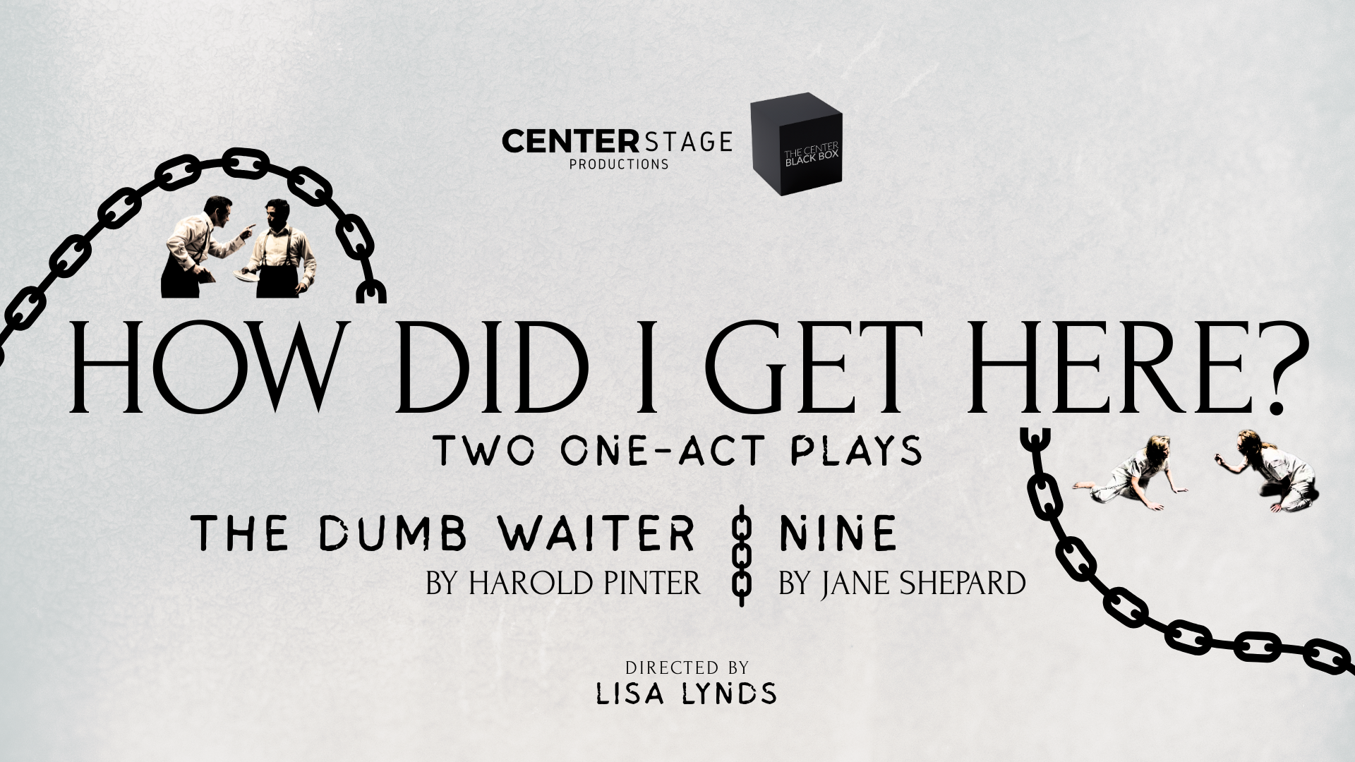 The Dumb Waiter & Nine