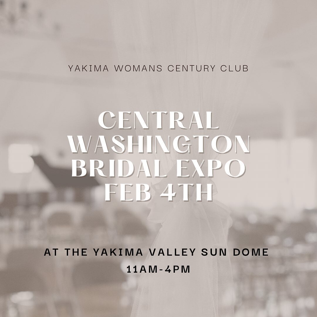 Come visit our booth!
.
We will be at the Central Washington Bridal Expo on Saturday, February 4th!
.
Find us at the Yakima Valley Sun Dome between 11am-4pm
.
We are excited to showcase our beautiful venue!
.
.
.
.
#bridal #yakimavalley #yakimawashin