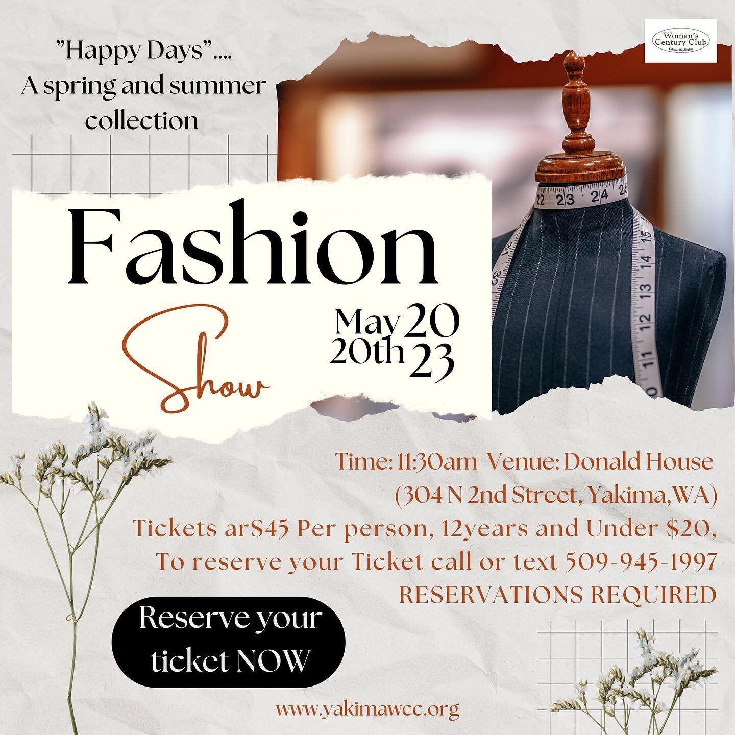 Ladies of Yakima✨

Presenting to you this years latest Spring and summer fashion &ldquo;HAPPY DAYS&rdquo; 
Hosted by the Women&rsquo;s century club 
On Saturday May 20th @11:30am 
Venue: Donald House (304 N 2nd Street, Yakima, WA) 
It is going to be 