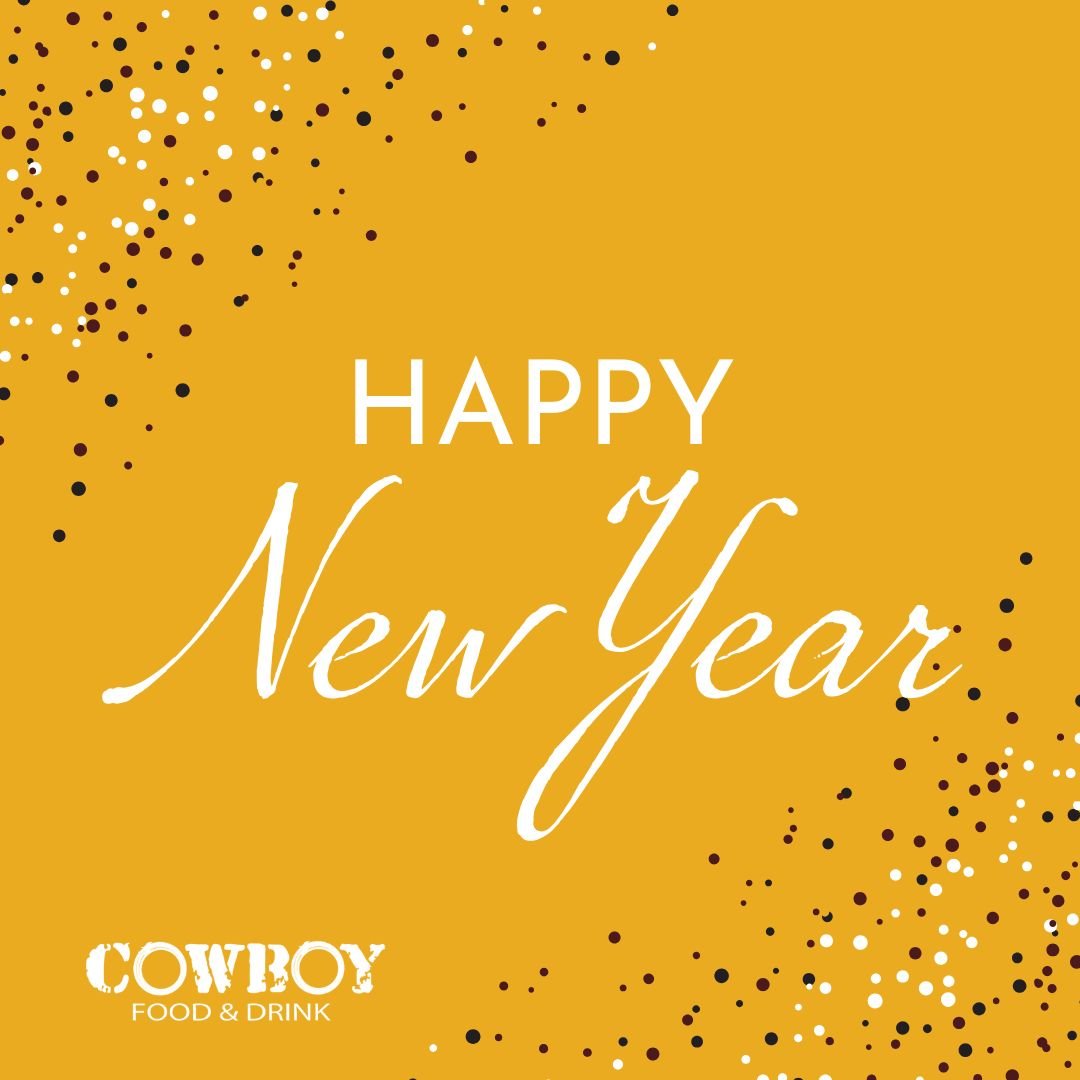 Here&rsquo;s to 2026 &mdash; may it be your tastiest year yet! Happy New Year from Cowboy Food &amp; Drink! 🎉