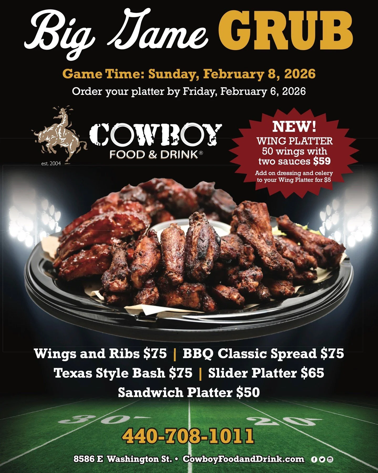 Big game plans? We&rsquo;ve got the big game grub covered. 🏈🔥
From wings and ribs to BBQ classics and sliders, let Cowboy handle the spread so you can focus on the fun.

📅 Game Time: Sunday, February 8
⏰ Order by Friday, February 6
📞 Call 440-708
