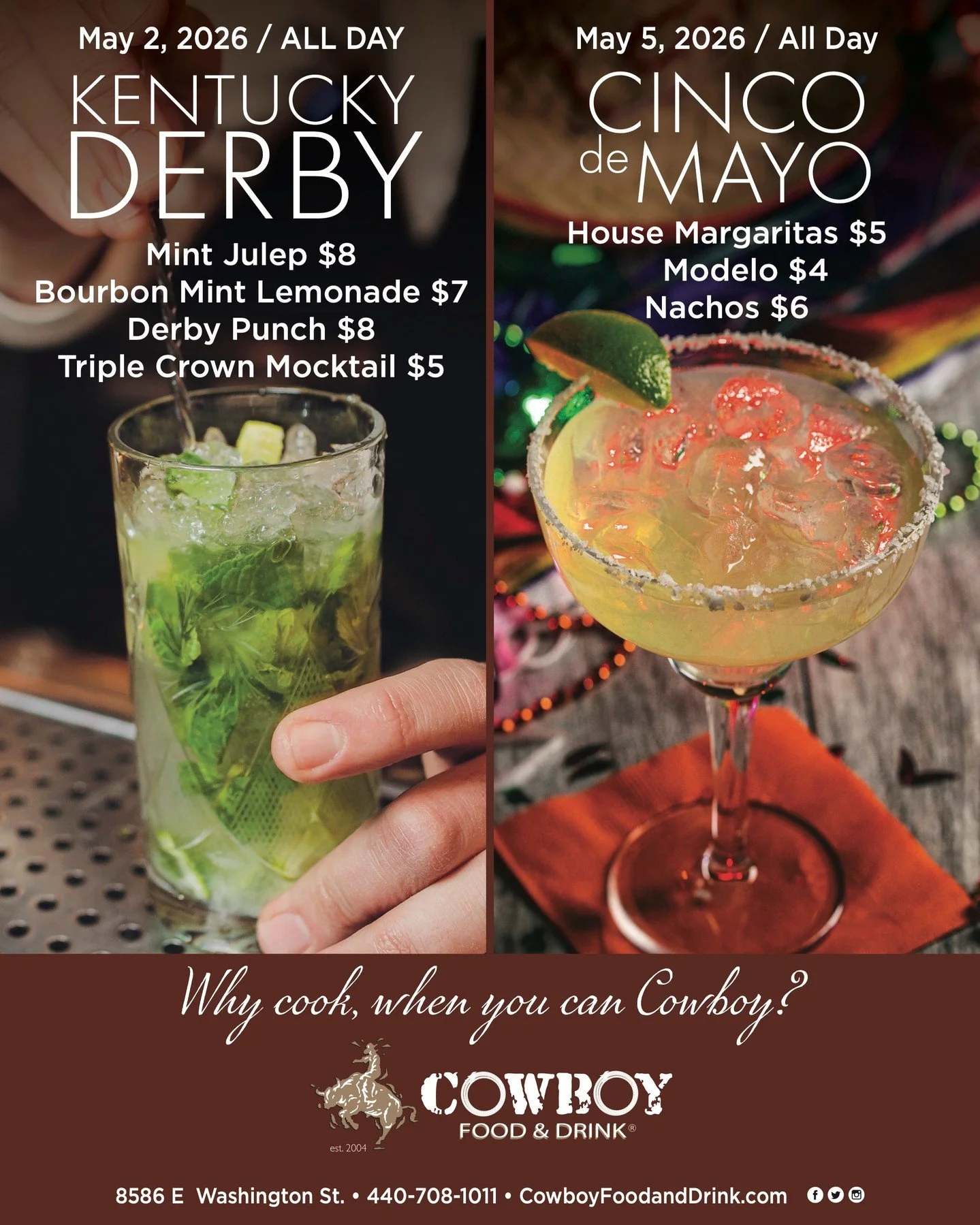 Saddle up &amp; sip up 🥃🌮
Derby Day (May 2) and Cinco de Mayo (May 5) are coming in hot&mdash;mint juleps, margaritas, and all-day specials.
Make your plans now and celebrate with us.
#KentuckyDerby #CincoDeMayo #CowboyFoodAndDrink #DrinkSpecials #