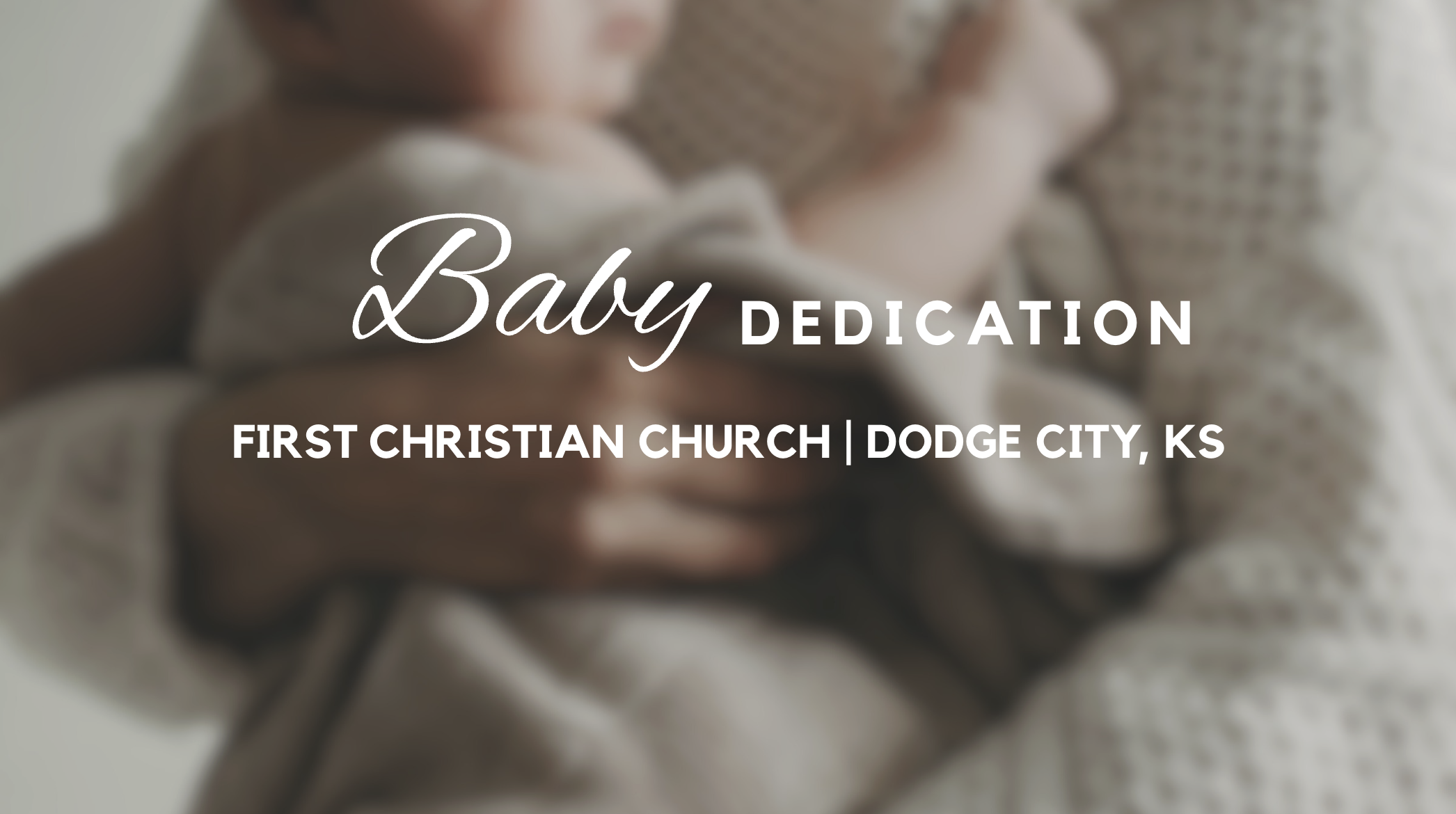 Baby Dedication