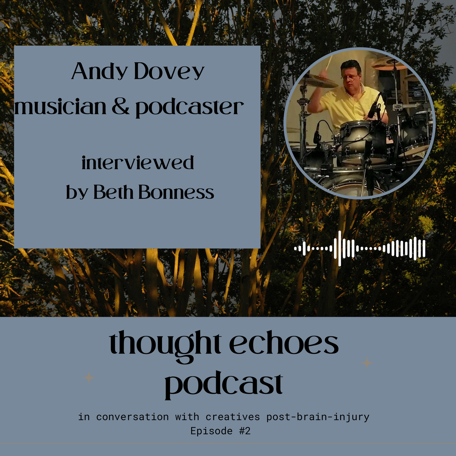 Life As a Musician Post-Stroke With Andy Dovey episode artwork