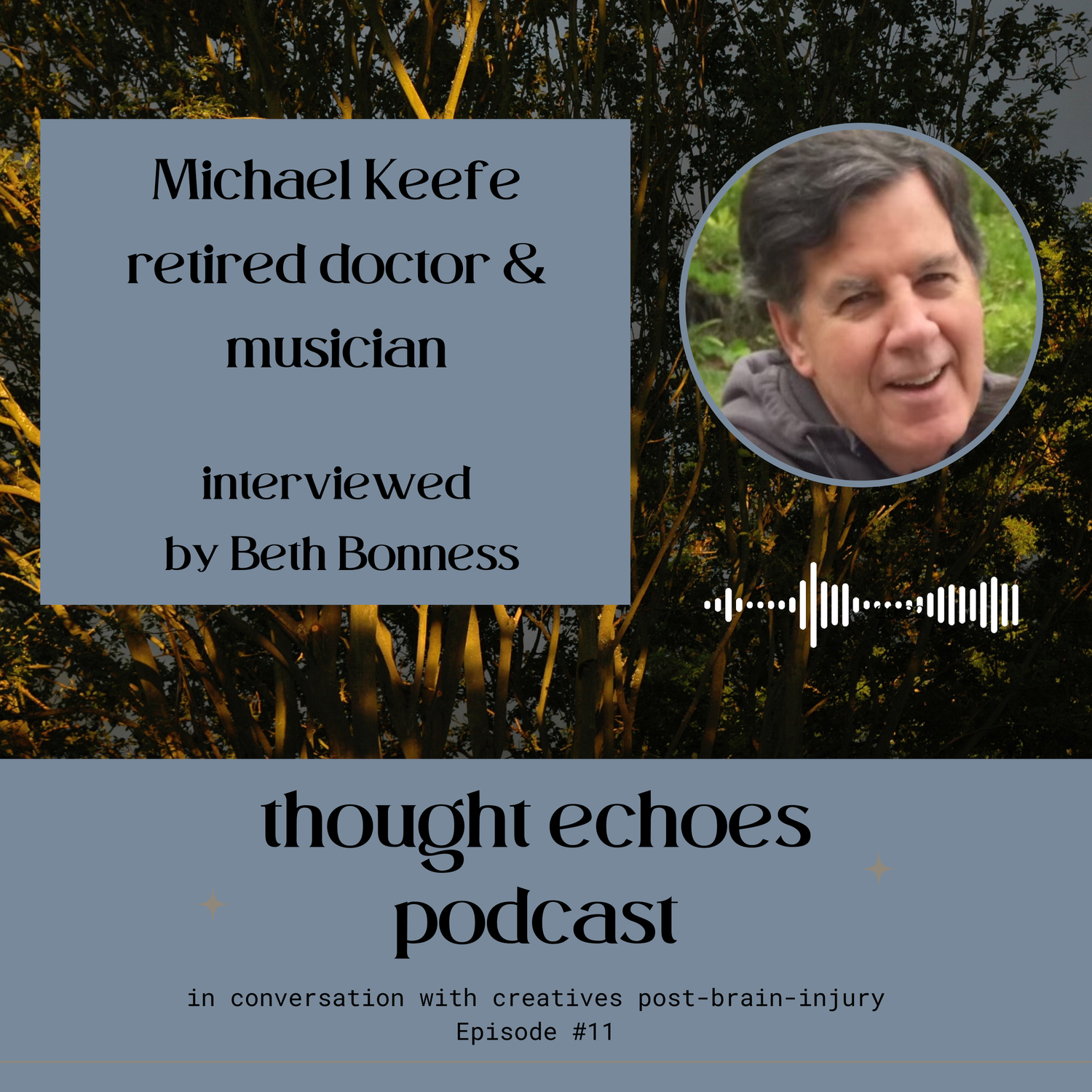 Reconnecting to His Music with Michael Keefe episode artwork