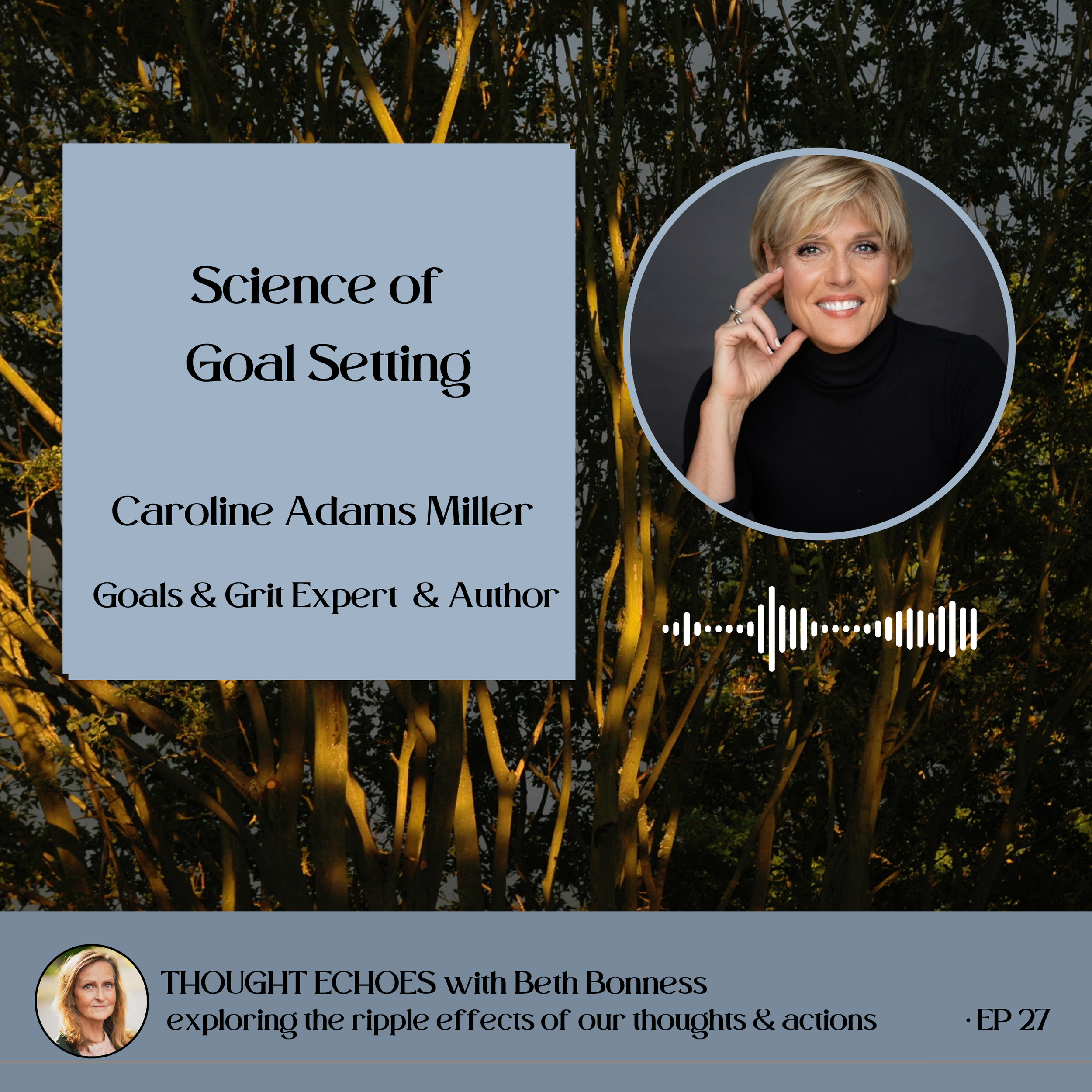 The Science of Goal Setting | Caroline Adams Miller