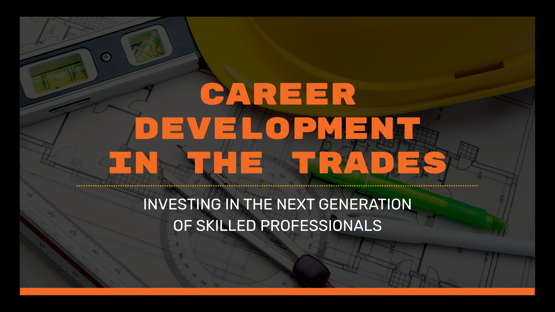 Career Development in the Trades