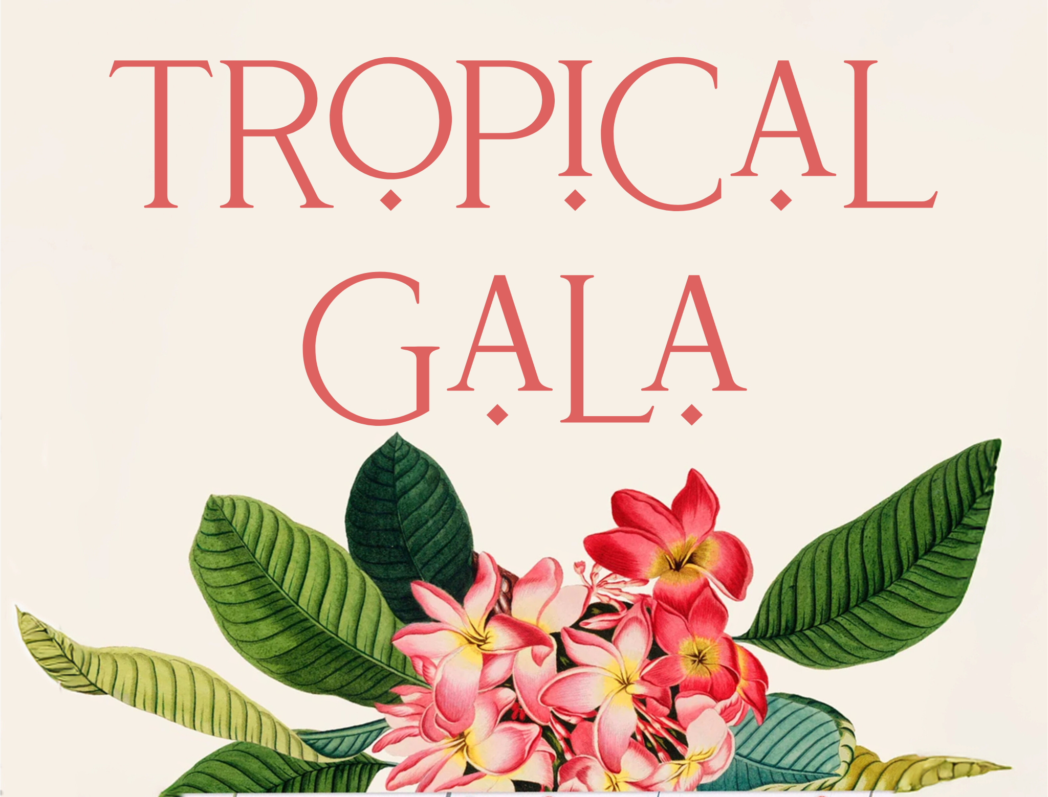 2026 Tropical Gala 