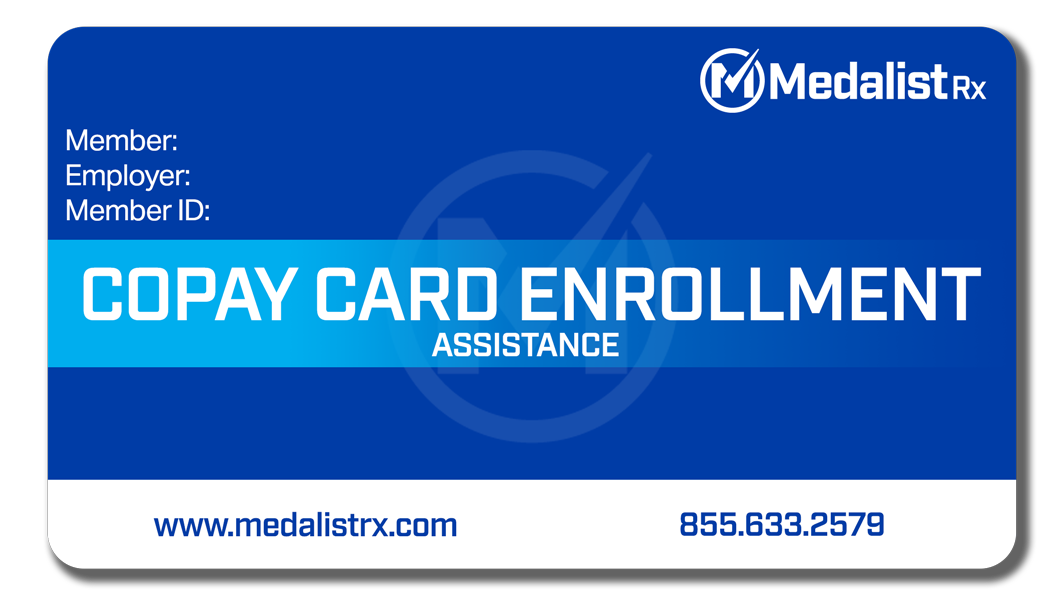 Simplify Copay Card Enrollment with MedalistRx™