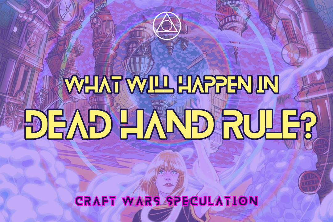 Predictions for DEAD HAND RULE