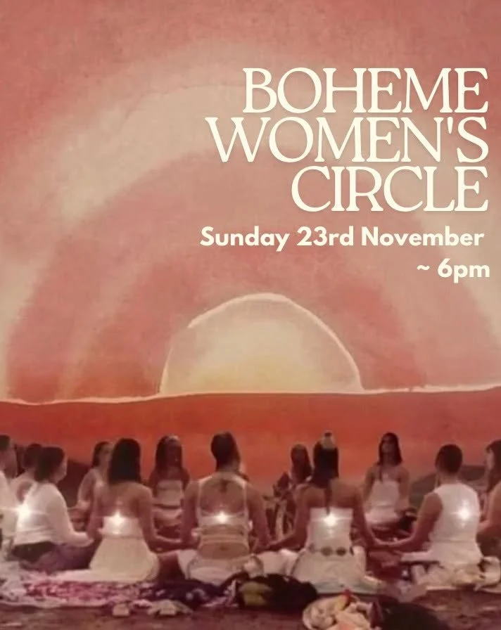 Join @ms.amyfarrow for the return of our Boheme Women's Circle. 

This is a safe + gentle place to express yourself, learn from others truths + meet like-minded women. We sip on ceremonial cacao, talk, listen, cry, giggle +connect.

We will have a to